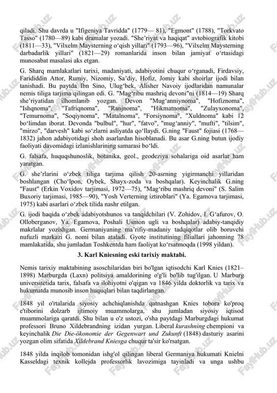 goethe (iogann volfgang fon gyote; 28-avgust 1749, frankfurt, germaniya — 22-mart 1832, veymar, germaniya) — nemis shoiri, faylasuf va tabiatshunos. (gyote goethe) yoxann volfgang (1749.28.8, frankfurtmayn — 1832.22.3, veymar) — nemis yozuvchisi va mutafakkiri. yangi davr nemis adabiyotining asoschisi. ijodi 18-asrning 70—80-yillari germaniyada mavjud boʻlgan "boʻron va hujum" adabiy harakatida ishtirok etishdan boshlangan. shu davrda g. "ges fon berlixingen" (1773), "prometey" (1773) kabi dramalar va lirik sheʼrlar yaratdi. g. adabiy faoliyatining ilk davriga mansub "yosh verterning iztiroblari" (1774) romani oʻsha davr nemis adabiyotida katta voqea boʻldi. asarda ilgʻor nemis yoshlar avlodining ijtimoiy fojiasi oʻz aksini topgan. 1786—88 yillarda g. italiyaga safar qiladi. shu davrda u "ifigeniya tavridda" (1779— 81), "egmont" (1788), "torkvato tasso" (1780—89) kabi dramalar yozadi. "sheʼriyat va haqiqat" avtobiografik kitobi (1811—33), "vilxelm maysterning oʻqish yillari" (1793—96), "vilxelm maysterning darbadarlik yillari" (1821—29) romanlarida inson bilan jamiyat oʻrtasidagi munosabat masalasi aks etgan. g. sharq mamlakatlari tarixi, madaniyati, adabiyotini chuqur oʻrganadi, …