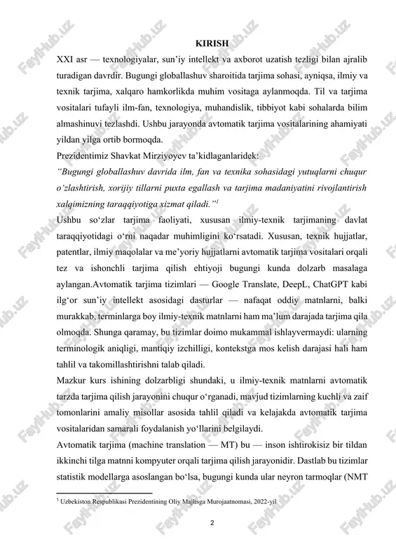 tez va ishonchli tarjima qilish ehtiyoji bugungi kunda dolzarb masalaga aylangan.avtomatik tarjima tizimlari — google translate, deepl, chatgpt kabi ilg‘or sun’iy intellekt asosidagi dasturlar — nafaqat oddiy matnlarni, balki murakkab, terminlarga boy ilmiy-texnik matnlarni ham ma’lum darajada tarjima qila olmoqda. shunga qaramay, bu tizimlar doimo mukammal ishlayvermaydi: ularning terminologik aniqligi, mantiqiy izchilligi, kontekstga mos kelish darajasi hali ham tahlil va takomillashtirishni talab qiladi. mazkur kurs ishining dolzarbligi shundaki, u ilmiy-texnik matnlarni avtomatik tarzda tarjima qilish jarayonini chuqur o‘rganadi, mavjud tizimlarning kuchli va zaif tomonlarini amaliy misollar asosida tahlil qiladi va kelajakda avtomatik tarjima vositalaridan samarali foydalanish yo‘llarini belgilaydi. avtomatik tarjima (machine translation — mt) bu — inson ishtirokisiz bir tildan ikkinchi tilga matnni kompyuter orqali tarjima qilish jarayonidir. dastlab bu tizimlar statistik modellarga asoslangan bo‘lsa, bugungi kunda ular neyron tarmoqlar (nmt – neural machine translation) asosida ishlaydi. nmt kontekstni yaxshiroq anglash va murakkab tuzilmalarni tarjima qilishda ancha samaralidir. masalan : …