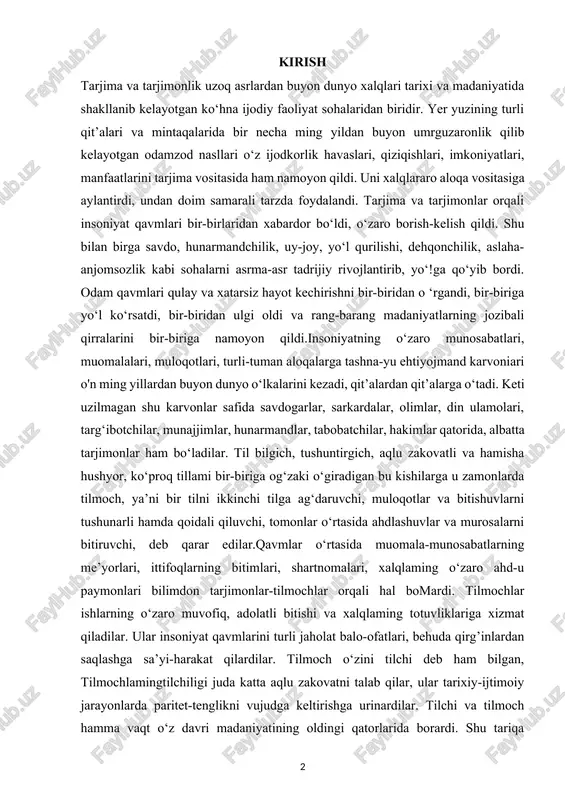 a yo‘l ko‘rsatdi, bir-biridan ulgi oldi va rang-barang madaniyatlarning jozibali qirralarini bir-biriga namoyon qildi.insoniyatning o‘zaro munosabatlari, muomalalari, muloqotlari, turli-tuman aloqalarga tashna-yu ehtiyojmand karvoniari o'n ming yillardan buyon dunyo o‘lkalarini kezadi, qit’alardan qit’alarga o‘tadi. keti uzilmagan shu karvonlar safida savdogarlar, sarkardalar, olimlar, din ulamolari, targ‘ibotchilar, munajjimlar, hunarmandlar, tabobatchilar, hakimlar qatorida, albatta tarjimonlar ham bo‘ladilar. til bilgich, tushuntirgich, aqlu zakovatli va hamisha hushyor, ko‘proq tillami bir-biriga og‘zaki o‘giradigan bu kishilarga u zamonlarda tilmoch, ya’ni bir tilni ikkinchi tilga ag‘daruvchi, muloqotlar va bitishuvlarni tushunarli hamda qoidali qiluvchi, tomonlar o‘rtasida ahdlashuvlar va murosalarni bitiruvchi, deb qarar edilar.qavmlar o‘rtasida muomala-munosabatlarning me’yorlari, ittifoqlarning bitimlari, shartnomalari, xalqlaming o‘zaro ahd-u paymonlari bilimdon tarjimonlar-tilmochlar orqali hal bomardi. tilmochlar ishlarning o‘zaro muvofiq, adolatli bitishi va xalqlaming totuvliklariga xizmat qiladilar. ular insoniyat qavmlarini turli jaholat balo-ofatlari, behuda qirg’inlardan saqlashga sa’yi-harakat qilardilar. tilmoch o‘zini tilchi deb ham bilgan, tilmochlamingtilchiligi juda katta aqlu zakovatni talab qilar, ular tarixiy-ijtimoiy jarayonlarda paritet-tenglikni vujudga keltirishga urinardilar. …