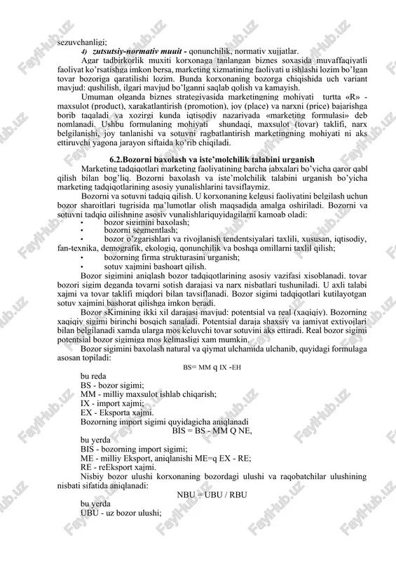 sulot sifati va uning raqobatbardoshligini baxolash. sotuv funktsiyasiga quyidagilar qiradi: · tovarni xarakatlantirish tizimini tashkil etish; · servisni tashkil qilish; · talabni shakllantirish va sotuvni ragbatlantirish tizimin tashkil etish; · maqsadli yunaltirilgan tovar siyosatini amalga oshirish; · narx siyosatini yurgazish. marketingda boshqaruv va nazorat funktsiyasi xam katta axamiyatga ega bo’lib, u quyidagilarni nazarda tutadi: · korxonada strategik va operativ rejalashtirishni amalga oshirish; · jamoani boshqarishning axborot ta’minoti; · korxonada kommynikatsiya tizimini tashkil qilish; · marketing nazoratini tashkil qilish (tesqari aloqa, vaziyat taxlili). marketingning bu va boshqa funktsiyalari uning asosiy vazifasi - tadbirkorlik muxiti dinamikasini kuzatish, ya’ni atrof-muxitning rejalashtirish xarakteri va tendentsiyalari biznesni yuritishga ijobiy ta’sir ko’rsatishi yoki uning oldiga tusiqlar quyishini kuzatishni ta’minlashi lozim. tadbirkorlik muxitini taxlil qilish va baxolashda avvalo quyidagi omillar xisobga olinishi lozim: 1) itstisodiy reallik - ichki milliy maxsulot, dispersion yondashuv, ya’ni ayni paytda erishilgan turmush darajasi; 2) ijtimoiy omillar - axoli tarkibi, kadriyatlar, raqobat, tendentsiyalar; …