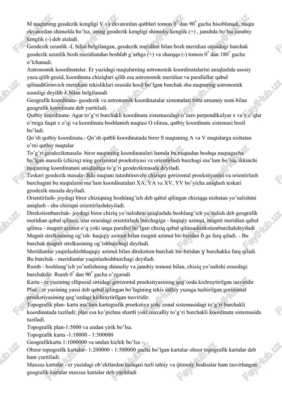 rnatilgan maxsus asboblar yordamida olingan suratlariga asoslanib, karta va plan tuzish ishi bilan shug’ullanadi. kartografiya - er yuzasini geografik kartalarini tuzish, o’rganish, foydalanish uslublarini o’rganadigan fan. amaliy geodeziya - xalq xo’jaligini turli tarmoqlarida geodezik ishlarni bajarish bilan shug’ullanadi. amaliy geodeziya o’z navbatida muhandislik geodeziyasi va qurilish geodeziyasi tarmoqlariga bo’linadi. muhandislik geodeziyasi - turli muhandislik qidiruv ishlarida, muhandislik inshootlarini loyihalash va qurishda, ulardan foydalanishda geodezik ishlarni tashkil qilish va bajarish bilan shug’ullanadi. marksheyderiya - geodeziyani shaxta, tonnel, metro va boshqa er osti inshootlarini qurishda er bag’rida o’lchash ishlarini bajarish bilan shug’ullanadigan sohasidir. geoid - okean suvi tinch turgan paytda sathi bo’yicha okeanni quruq ostidan sathiy yuza o’tkazilganda hosil bo’ladigan yumaloq shakldir. krasovskiy referenst-ellipsoidi-1940 yilda krasovskiy er ellipsoidini elementlarini hisoblab chiqdi. bu ellipsoidga krasovskiy referenst-ellipsoidi deb nom berildi. kenglikni va uzunligi- biron nuqtadan o’tkazilgan meridian shu nuqtaning geodezik uzunligi, paralllel esa kenglikni bildiradi. meridian tekislik- er ellipsoidining kichik o’qi orqali bo’ylamasiga o’tkazilgan …