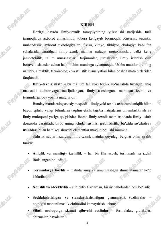 stilistik nuqtai nazardan, ilmiy-texnik matnlar quyidagi belgilar bilan ajralib turadi: · aniqlik va mantiqiy izchillik – har bir fikr asosli, tushunarli va izchil ifodalangan bo‘ladi; · terminlarga boylik – matnda aniq va umumlashgan ilmiy atamalar ko‘p ishlatiladi; · xolislik va ob’ektivlik – sub’ektiv fikrlardan, hissiy baholardan holi bo‘ladi; · soddalashtirilgan va standartlashtirilgan grammatik tuzilmalar – noto‘g‘ri tushunilmaslik ehtimolini kamaytirish uchun; · sifatli muloqotga xizmat qiluvchi vositalar – formulalar, grafikalar, chizmalar, havolalar. bunday matnlar tilshunoslikda stilistika, uslubshunoslik, tarjima nazariyasi va matnshunoslik kabi yo‘nalishlarda alohida tahlil qilinadi. ular mazmunan murakkab bo‘lishiga qaramay, shaklan ixcham, qat’iy va mantiqan mukammal bo‘lishi talab etiladi. o‘zbek va ingliz tillarida tuzilgan ilmiy-texnik matnlarni tahlil qilishda til vositalarining tanlanishi, sintaktik qurilish, terminlar tuzilishi, stilistik vositalarning qo‘llanish darajasi o‘ziga xoslik kasb etadi. ingliz tilida bunday matnlar ko‘pincha passiv konstruktsiyalar, impersonal ifodalar, qisqartmalar va ko‘p bo‘g‘inli atamalar bilan ajralib tursa, o‘zbek tilida esa so‘z tartibining qat’iyligi, affikslarning roli va tarjima …