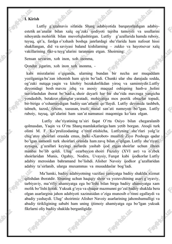 ar uchun ilhom manbai bo’lib qoldi. ulug’ ozarbayjon shoiri fuzuliy (xvi asr) va o’zbek shoirlaridan munis, ogahiy, nodira, uvaysiy, furqat kabi ijodkorlar lutfiy adabiy merosidan bahramand bo’lishdi. alisher navoiy ijodkor g’azallaridan adabiy ta’sirlanib, ularga muxammas va musaddaslar bog’ladi. maʼlumki, badiiy adabiyotning vazifasi jamiyatga badiiy shaklda xizmat qilishdan iboratdir. shuning uchun haqiqiy shoir va yozuvchining asari gʼoyaviy, tarbiyaviy, maʼrifiy ahamiyatga ega boʼlishi bilan birga badiiy ahamiyatga xam molik boʼlishi kerak. yuksak gʼoya va chuqur mazmunni goʼzal badiiy shaklda bera olgan asarlargina jahon adabiyoti xazinasidan oʼziga munosib oʼrinni egallaydi va abadiy yashaydi. ulugʼ shoirimiz alisher navoiy asarlarining jahonshumulligi va abadiy tirikligining sababi ham uning ijtimoiy ahamiyatga ega boʼlgan yuksak fikrlarni oliy badiiy shaklda berganligidir. fikrimizni ravshanlashtirish uchun kichik bir misol keltiraylik. navoiyning quyidagi bayti besh yuz yil oldin aytilganligiga qaramay, uni millionlab kishi yoddan biladi: odamiy ersang, demagil odamiy anikim, yoʼh xalh gʼamidin gʼami. bu baytda «inson xalqha xizmat qilishi kerak», degan …