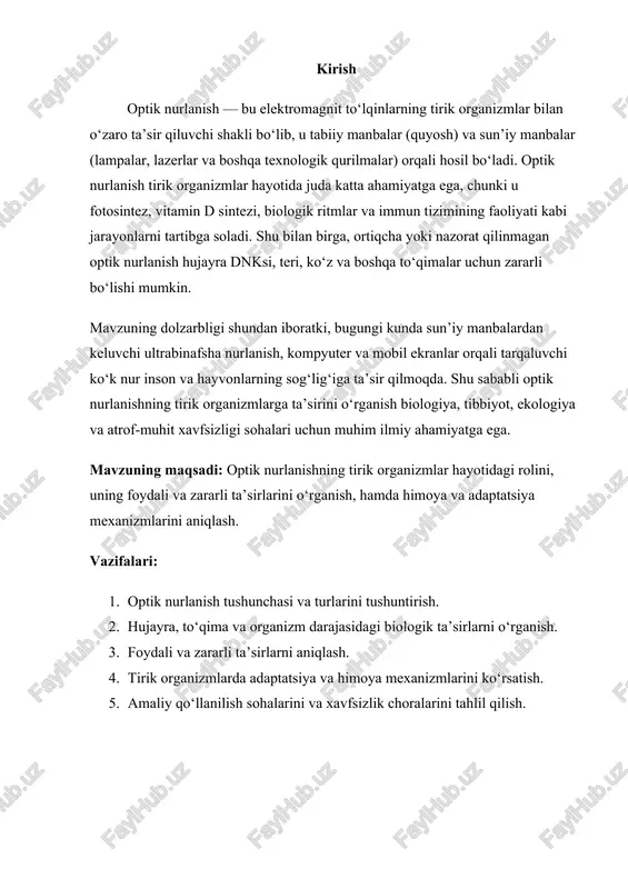 ilan ko‘rinadigan va ko‘rinmaydigan qismini o‘z ichiga olgan nurlanish turi bo‘lib, u tirik organizmlar bilan turli biologik jarayonlarda o‘zaro ta’sir qiladi. u quyidagi xususiyatlarga ega: · to‘lqin uzunligi bilan tavsiflanadi, odatda ultrabinafsha (uv, 100–400 nm), ko‘k nur (400–500 nm), yashil va qizil nur (500–700 nm), infraqizil nurlanish (700 nm–1 mm). · tirik organizmlarda hujayra membranalari, pigmentlar, proteinlar va dnk bilan bevosita yoki bilvosita ta’sir qiladi. · biologik jarayonlarni rag‘batlantiruvchi yoki zarar yetkazuvchi xususiyatga ega. optik nurlanishning tirik organizmlarga ta’siri to‘lqin uzunligi, nurlanish intensivligi va ta’sir davomiyligiga bog‘liq bo‘ladi. masalan, ultrabinafsha nurlanish qisqa muddatda vitamin d sintezini rag‘batlantiradi, lekin ortiqcha ta’sir qilsa, dnk shikastlanishi va teri saratoni xavfini oshiradi. 1.2. optik nurlanish turlari optik nurlanish turli spektral diapazonlarga bo‘linadi va har bir turning tirik organizmlarga ta’siri turlicha: 1.2.1. ultrabinafsha (uv) nurlanish · to‘lqin uzunligi: 100–400 nm · turlari: · uva (320–400 nm): terining qarishini tezlashtiradi, dnkga engil ta’sir qiladi. · uvb …