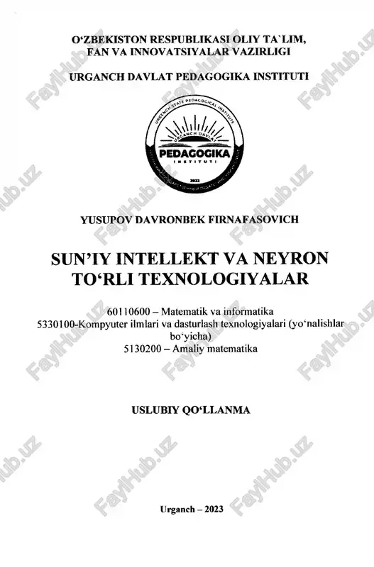 sun’iy intellekt va nevron to'rli texnologiyalar - Page 2