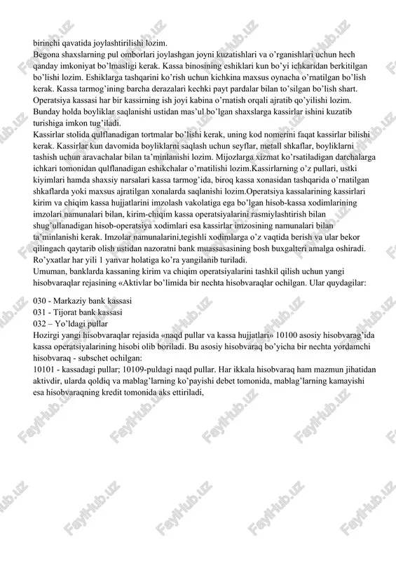 kirim kassasi, chiqim kassasi, kirim-chiqim kassasi, maydalab berish kassasi, kat’iy hisobda turadigan blankalarni berish kassasi, kechki kassalar tashkil etiladi. ko’rsatib o’tilgan kassalar kassa operatsiyalari hajmi va kassa xodimlarining belgilangan shtatidan kelib chiqqan holda bank muassasasi farmoyishiga binoan tashkil etiladi. yirik bank muassasalarida kassa operatsiyalari bo’limini boyliklar bilan ishlashdan ozod etilgan xodim, ya’ni kassa operatsiyalari bo’limining boshlig’i boshqarishi lozim. u kassa apparati ishi ustidan nazorat o’rnatadi va uning ishiga rahbarlik qiladi hamda kassa ishini to’g’ri tashkil qilish, bank muassasasidagi barcha boyliklarning ishonchli va to’liq saqlanish uchun rahbar bilan teng darajada javob beradi. kassa operatsiyalari bo’limlarining boshliqlari egallab turgan lavozimlariga markaziy bank va tijorat banklarning viloyat boshqarmalarida tayinlanadilar, tasdiqlanadilar va undan ozod etiladilar. bo’lim boshlig’i yoki kassa mudiri lavozimiga bank tizimida kamida 3 yil ishlagan shaxslar tayinlanadi. bank muassasalarining rahbarlari kassalar va pul omborlarida boyliklar bilan ishlashning belgilangan qoidalarini ta’minlovchi zarur shart-sharoitlarni ta’minlashlari lozim. banklardagi kassa tarmoqlari «kassa tarmoqlarini loyihalashtirish va o’rnatishning …