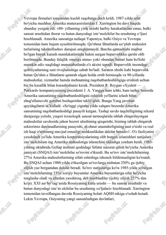 asida ushbu mamlakatlardagi ilg‘or korxonalar nuqsoni bor mahsulotlarni ro‘yxatga olish va almashtirish bilan kifoyalanib qolmadilar. sifatni boshqarishning murakkab tizimlari shakllantirila boshlandi. bu tizim lar tarqala boshlaganda bozor sifatning narxdan muhimligini angladi. natijada amerika biznesi 70- va 80-yillarda yuqori sifatli mahsulotlarni past narxjarda bozorga taklif qilgan yaponiya va yevropa firmalari tomonidan kuchli raqobatga duch keldi. 1987-yilda sifat bo'yicha mashhur amerika mutaxassislaridan j. xarrington bu davr haqida shunday yozgan edi: «80- yillaming yirik urushi harbiy harakatlardan emas, balki sanoat urushidan iborat va butun dunyodagi iste’molchilar bu urushning o‘ljasi hisoblanadi. amerika sanoatiga nafaqat yaponiya, balki osiyo va yevropa tomonidan ham hujum uyushtirilmoqda. qo'shma shtatlarda ko‘plab mahsulot turlarining takomillashuv darajasi aniqlanmaydi. barcha qatnashishi majbur bo'lgan buyuk kurash mamlakatimizda hukm surgan beparvolikka qarshi olib borilmoqda. bunday falajlik «menga nima» yoki «bundan battari ham bo'lishi mumkin edi» naqlidagi munosabatlarda o'z aksini topadi. beparvolik insondagi qobiliyatlarning sust rivojlanishiga sabab bo'ladi. saraton shishi kabi beparvolik butun qo'shm a …