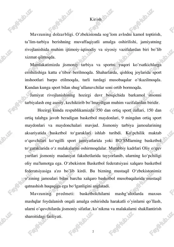 jamiyatlarida yoki bo‘smlarning basketbol to‘garaklarida o‘z malakalarini oshirmoqdalar. murabbiy kadrlari oliy o‘quv yurtlari jismoniy madaniyat fakultetlarida tayyorlanib, ularning ko‘pchiligi oliy ma'lumotga ega. o‘zbekiston basketbol federatsiyasi xalqaro basketbol federatsiyasiga a'zo bo’lib kirdi. bu bizning mustaqil o‘zbekistonimiz o‘zining jamoalari bilan barcha xalqaro basketbol musobaqalarida mustaqil qatnashish huquqiga ega bo‘lganligini anglatadi. mavzuning predmeti: basketbolchilarni mashg’ulotlarda maxsus mashqlar foydalanish orqali amalga oshirishda harakatli o’yinlarni qo’llash, ularni o’quvchilarda jismoniy sifatlar, ko’nikma va malakalarni shakllantirish sharoitidagi faoliyati. 3 yosh basketbolchilar bilan o’tkaziladigan umumiy jismoniy tayyorgarlik uchun vosita, uslublar tayyorlandi va nisbati aniqlandi. umumiy jismoniy tayyorgarlik mashqlari basketbolning tehnik-taktik ko’nikma va malakalarini shakllantirishga yordam beradi. kurs ishining tuzilishi va tarkibi: kurs ishi kiris qismi, ikkita bob, to’rta reja, xulosa va foydalanilgan adabiyotlar ro’yxatidan iborat 4 i.bob.respublikamizda basketbolning rivojlanishi 1.1. o’zbekistonda basketbol o’yinini rivojlanishi o’zbekiston sportchilarini “basketbol” degan o’yin bilan birinchi marta moskva instruktorlar va chaqiriq yoshidagi yigitlarni harbiy xizmatga tayyorlash maktabining bitiruvchisi turkiston o’lkasiga xizmat safariga yuborilgan …
