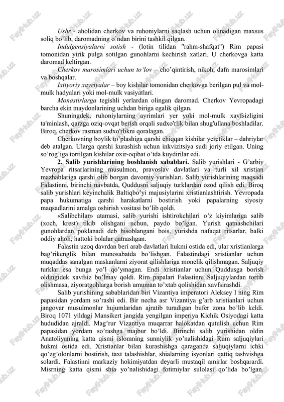 'arbiy yevropadagi barcha ekin maydonlarining uchdan bir qismiga egalik qilgan. g’arbiy cherkovga papa boshchilik qilib, u hech qanday qirolga bo’ysunmagan. sharqiy va g’arbiy cherkov o’rtasidagi kurashlar oqibatda 1054 yilgi bo’linishga olib kelgan. o’rta asrlar davrida cherkov eng boy tashkilotga aylandi. uning boylik manbalari quyidagilar edi: ushr - aholidan cherkov va ruhoniylarni saqlash uchun olinadigan maxsus soliq bo’lib, daromadning o’ndan birini tashkil qilgan. indulgensiyalarni sotish - (lotin tilidan "rahm-shafqat") rim papasi tomonidan yirik pulga sotilgan gunohlarni kechirish xatlari. u cherkovga katta daromad keltirgan. cherkov marosimlari uchun to‘lov – cho’qintirish, nikoh, dafn marosimlari va boshqalar. ixtiyoriy xayriyalar – boy kishilar tomonidan cherkovga berilgan pul va mol-mulk hadyalari yoki mol-mulk vasiyatlari. monastirlarga tegishli yerlardan olingan daromad. cherkov yevropadagi barcha ekin maydonlarining uchdan biriga egalik qilgan. shuningdek, ruhoniylarning ayrimlari yer yoki mol-mulk xavfsizligini ta'minlash, qarzga oziq-ovqat berish orqali sudxo'rlik bilan shug'ullana boshladilar. biroq, cherkov rasman sudxo'rlikni qoralagan. cherkovning boylik to’plashiga qarshi chiqqan kishilar yeretiklar …