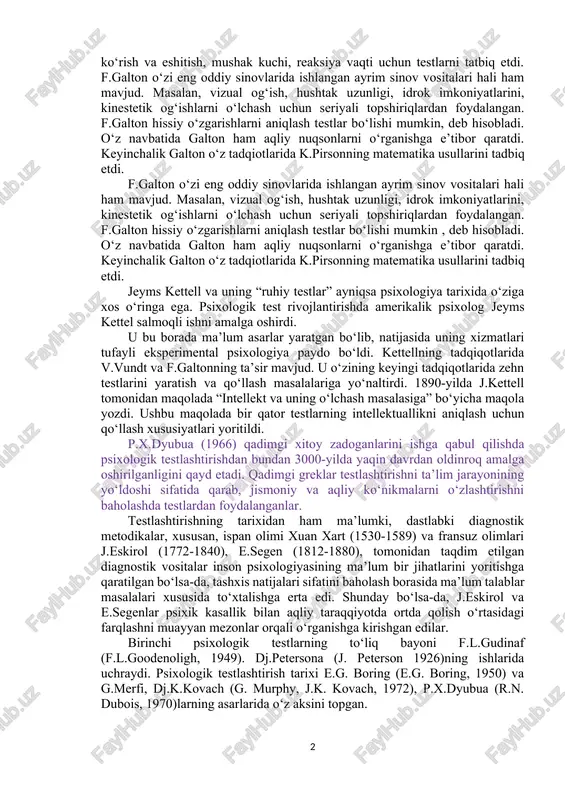 frencis galtonning eksperimental izlanishlar olib borishda o‘ziga xos hissasi bor ingliz biolog sir francis galton amaliy psixologiyani rivojlanishning asoschilaridan biri edi. uning ko‘p va xilma-xil tadqiqotlari irsiyatni o‘rganishga bag‘ishlangan edi. irsiyatni o‘rganish kabi ohang, odamlar xususiyatlaridan o‘lchashdan ko‘proq xabardorligi ishlarni amalga oshirishiga qo‘l keldi. faqat shu yo‘l bilan u o‘zini tadqiqot yo‘nalishiga ega bo‘ldi. shuning uchun, ota-onalar o‘rtasidagi o‘xshashlikning aniq darajasi aka-ukalar, yaqinlar va amakivachchalari yoki egizaklarni o‘rganishda ham hisobga oldi. buning uchun f.galton antropometrik tajriba sinovlarini o‘tkazdi. u shuningdek, jahon ko‘rgazmasida 1884-yilda antropometrik laboratoriyaniishga tushirdi va tajriba-sinovlarni amalga oshirdi. u yerda mehmonlarning jismoniy xususiyatlari, ko‘rish va eshitish, mushak kuchi, reaksiya vaqti uchun testlarni tatbiq etdi. f.galton o‘zi eng oddiy sinovlarida ishlangan ayrim sinov vositalari hali ham mavjud. masalan, vizual og‘ish, hushtak uzunligi, idrok imkoniyatlarini, kinestetik og‘ishlarni o‘lchash uchun seriyali topshiriqlardan foydalangan. f.galton hissiy o‘zgarishlarni aniqlash testlar bo‘lishi mumkin, deb hisobladi. o‘z navbatida galton ham aqliy nuqsonlarni o‘rganishga e’tibor qaratdi. …