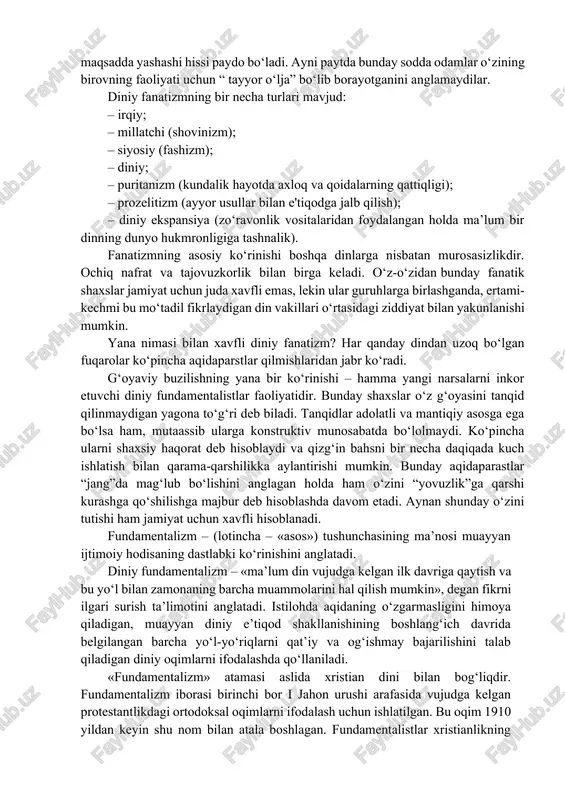 m to‘satdan uni mukammal tushunadigan odam bilan uchrashadi. maxsus tayyorgarlikdan o‘tgan bunday shaxslar o‘z harakatlari bilan o‘sha insonga qanchalik hamdard ekanliklarini namoyish etadilar. natijada jamiyatdan ajralib qolgan odamda boshqalarga befarq emasligi va qandaydir maqsadda yashashi hissi paydo bo‘ladi. ayni paytda bunday sodda odamlar o‘zining birovning faoliyati uchun “ tayyor o‘lja” bo‘lib borayotganini anglamaydilar. diniy fanatizmning bir necha turlari mavjud: – irqiy; – millatchi (shovinizm); – siyosiy (fashizm); – diniy; – puritanizm (kundalik hayotda axloq va qoidalarning qattiqligi); – prozelitizm (ayyor usullar bilan e'tiqodga jalb qilish); – diniy ekspansiya (zo‘ravonlik vositalaridan foydalangan holda ma’lum bir dinning dunyo hukmronligiga tashnalik). fanatizmning asosiy ko‘rinishi boshqa dinlarga nisbatan murosasizlikdir. ochiq nafrat va tajovuzkorlik bilan birga keladi. o‘z-o‘zidan bunday fanatik shaxslar jamiyat uchun juda xavfli emas, lekin ular guruhlarga birlashganda, ertami-kechmi bu mo‘tadil fikrlaydigan din vakillari o‘rtasidagi ziddiyat bilan yakunlanishi mumkin. yana nimasi bilan xavfli diniy fanatizm? har qanday dindan uzoq bo‘lgan fuqarolar ko‘pincha aqidaparstlar …