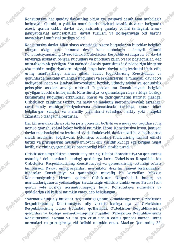 ni uyg‘unlashtirgani sababli, mazkur hujjat hayotimizning barcha sohalarida olib borilayotgan islohotlarning samarali, muvaffaqiyatli bo‘lishini huquqiy jihatdan kafolatlamoqda. jahonda bo‘lib o‘tayotgan voqealar ham shuni yaqqol tasdiqlamoqdaki, agar inson va davlat manfaatlari o‘zaro uyg‘unligi buzilsa, davlatda olg‘a siljish bo‘lmaydi. mamlakatimizda esa, bu masala davlatimiz rahbarining oqilona va dono siyosati tufayli konstitutsiyamizda jamiki dunyoviy ne’matlar orasida eng ulug‘i - inson degan fikrni ilgari surildi va shu asosda “fuqaro - jamiyat – davlat” o‘rtasidagi o‘zaro munosabatning oqilona huquqiy yechimini topishga intildik. konstitutsiya har qanday davlatning o‘ziga xos pasporti desak ham mubolag‘a bo‘lmaydi. chunki, u yoki bu mamlakatda davlatni tavsiflash zarur bo‘lganda asosiy qonun ushbu davlat rivojlanishning qanday yo‘lini tanlagani, inson-jamiyat-davlat munosabatlari, davlat tuzilishi va boshqaruviga oid barcha masalalarni mufassal tartibga soladi. konstitutsiya davlat bilan shaxs o‘rtasidagi o‘zaro huquqlar va burchlar belgilab olingan o‘ziga xos ahdnoma desak ham mubolag‘a bo‘lmaydi. chunki konstitutsiyamizning 19-moddasida o‘zbekiston respublikasi fuqarosi va davlat bir-biriga nisbatan bo‘lgan huquqlari va burchlari bilan …