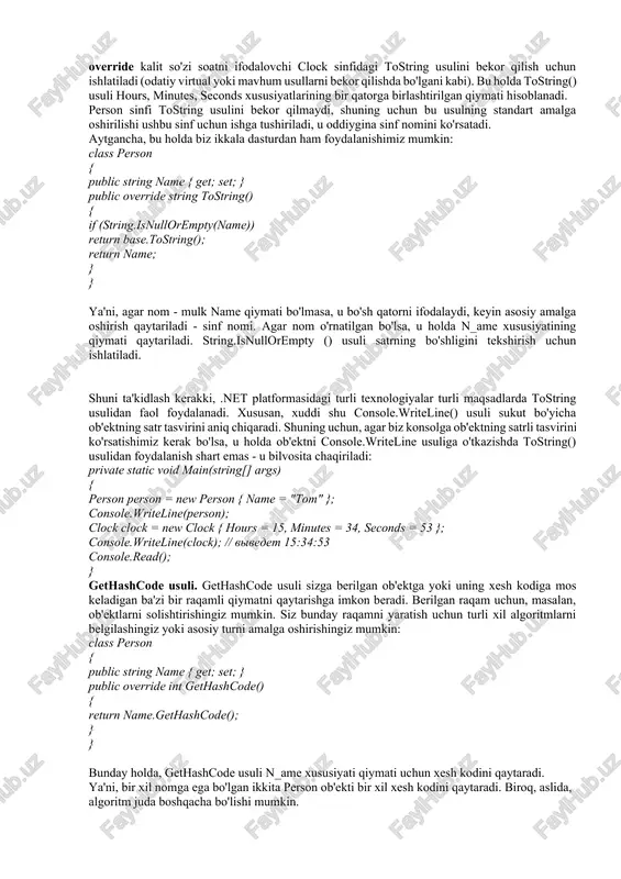 ga oshirilishi ushbu sinf uchun ishga tushiriladi, u oddiygina sinf nomini ko'rsatadi. aytgancha, bu holda biz ikkala dasturdan ham foydalanishimiz mumkin: class person { public string name { get; set; } public override string tostring() { if (string.isnullorempty(name)) return base.tostring(); return name; } } ya'ni, agar nom - mulk name qiymati bo'lmasa, u bo'sh qatorni ifodalaydi, keyin asosiy amalga oshirish qaytariladi - sinf nomi. agar nom o'rnatilgan bo'lsa, u holda n_ame xususiyatining qiymati qaytariladi. string.isnullorempty () usuli satrning bo'shligini tekshirish uchun ishlatiladi. shuni ta'kidlash kerakki, .net platformasidagi turli texnologiyalar turli maqsadlarda tostring usulidan faol foydalanadi. xususan, xuddi shu console.writeline() usuli sukut bo'yicha ob'ektning satr tasvirini aniq chiqaradi. shuning uchun, agar biz konsolga ob'ektning satrli tasvirini ko'rsatishimiz kerak bo'lsa, u holda ob'ektni console.writeline usuliga o'tkazishda tostring() usulidan foydalanish shart emas - u bilvosita chaqiriladi: private static void main(string[] args) { person person = new person { name = "tom" }; console.writeline(person); …