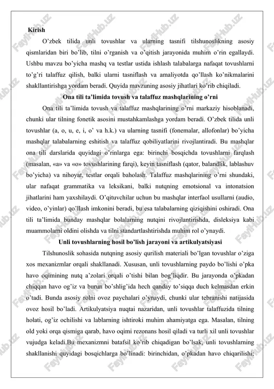 ushlarning paydo bo’lishi o’pka havo oqimining nutq a’zolari orqali o’tishi bilan bog’liqdir. bu jarayonda o’pkadan chiqqan havo og’iz va burun bo’shlig’ida hech qanday to’siqqa duch kelmasdan erkin o’tadi. bunda asosiy rolni ovoz paychalari o’ynaydi, chunki ular tebranishi natijasida ovoz hosil bo’ladi. artikulyatsiya nuqtai nazaridan, unli tovushlar talaffuzida tilning holati, og’iz ochilishi va lablarning ishtiroki muhim ahamiyatga ega. masalan, tilning old yoki orqa qismiga qarab, havo oqimi rezonans hosil qiladi va turli xil unli tovushlar vujudga keladi.bu mexanizmni batafsil ko’rib chiqadigan bo’lsak, unli tovushlarning shakllanishi quyidagi bosqichlarga bo’linadi: birinchidan, o’pkadan havo chiqarilishi; ikkinchidan, ovoz paychalarining tebranishi; uchinchidan, og’iz bo’shlig’idagi rezonatorlarning ta’siri. ovoz paychalari bo’g’izda joylashgan bo’lib, ularning tebranish chastotasi unli tovushning ohangini belgilaydi. artikulyatsiya jarayonida tilning yuqori, o’rta yoki quyi holati, shuningdek, lablarning yumaloq yoki cho’zilgan shakli tovushning sifatini o’zgartiradi. o’zbek tilida bu jarayon xususiyatlari quyidagicha namoyon bo’ladi: masalan, «a» tovushi talaffuzida og’iz keng ochiladi, til quyi holatda bo’ladi, lablar ishtirok …