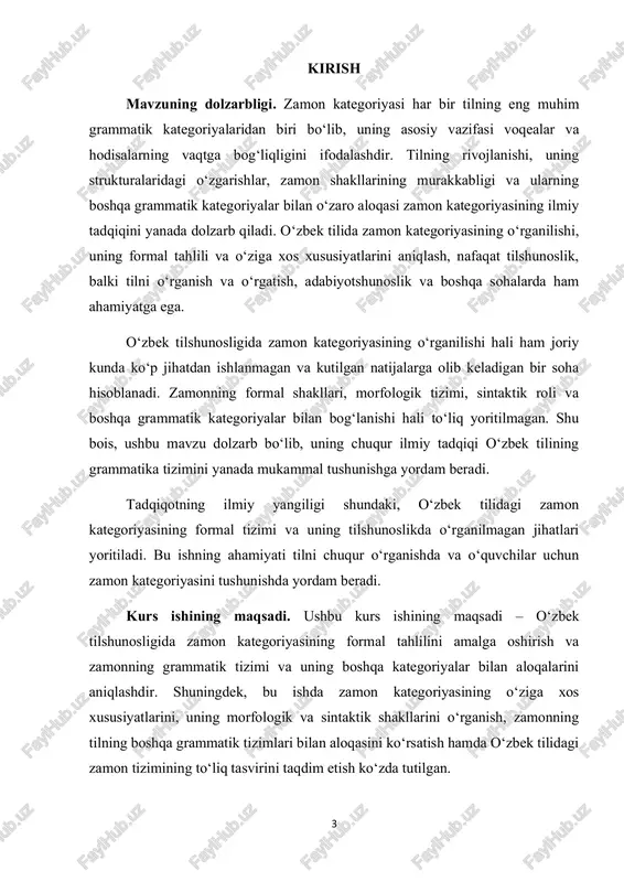 ng formal tahlilini amalga oshirish va zamonning grammatik tizimi va uning boshqa kategoriyalar bilan aloqalarini aniqlashdir. shuningdek, bu ishda zamon kategoriyasining o‘ziga xos xususiyatlarini, uning morfologik va sintaktik shakllarini o‘rganish, zamonning tilning boshqa grammatik tizimlari bilan aloqasini ko‘rsatish hamda o‘zbek tilidagi zamon tizimining to‘liq tasvirini taqdim etish ko‘zda tutilgan. 4 kurs ishining vazifalari: 1. zamon kategoriyasining nazariy asoslarini o‘rganish: zamonning umumiy tushunchasi, uning tilshunoslikdagi o‘rni va boshqa grammatik kategoriyalar bilan aloqalarini tahlil qilish. 2. o‘zbek tilida zamon shakllarini tahlil qilish: o‘zbek tilida mavjud zamon shakllarini (hozirgi zamon, o‘tgan zamon, kelasi zamon) morfologik va sintaktik jihatdan chuqur tahlil qilish. 3. zamon kategoriyasining morfologik tizimini tahlil qilish: zamonning shakllanishi, morfologik xususiyatlarini o‘rganish va bu shakllarning tilshunoslikda qanday ifodalanganligini aniqlash. 4. zamon kategoriyasining sintaktik o‘zgarishlarini tahlil qilish: zamon shakllarining gap tuzilmalaridagi roli va sintaktik o‘zgarishlarini tahlil qilish. 5. zamonning boshqa grammatik kategoriyalar bilan aloqasini o‘rganish: zamonning ravish, kishi, ko‘plik va boshqa grammatik kategoriyalar …