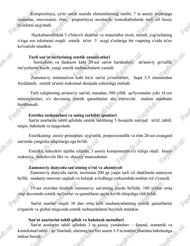 ozanat, ritm, proportsiya) asoslanib, tomoshabinlarda turli xil hissiy ta'sirlarni uyg'otadi. haykaltaroshlikda 3 o'lchovli shakllar va materiallar (tosh, metall, yog'och)ning o'ziga xos teksturasi orqali estetik ta'sir 5 sezgi a'zolariga bir vaqtning o'zida ta'sir ko'rsatishi mumkin. turli san'at turlarining estetik xususiyatlari surrealizm va dadaizm kabi 20-asr san'at harakatlari, an'anaviy go'zallik me'yorlarini buzib, yangi estetik tushunchalarni yaratdi. zamonaviy minimalizm kabi ba'zi san'at yo'nalishlari, faqat 3-5 elementdan foydalanib, estetik ta'sirni maksimal darajada oshirishga intiladi. turli xalqlarning an'anaviy san'ati, masalan, 500 yillik qo'lyozmalar yoki 18-asr miniatyuralari, o'z davrining estetik qarashlarini aks ettiruvchi muhim manbalar hisoblanadi. estetika tushunchasi va uning tarkibiy qismlari san'at asarlarini tahlil qilishda estetik tahlilning 5 bosqichi mavjud: ta'rif, tahlil, talqin, baholash va taqqoslash. estetikaning asosiy prinsiplari: uyg'unlik, proporsionallik va ritm 20-asr avangard san'atida yangicha talqinlarga ega bo'ldi. estetika, subyektiv tajriba sifatida, 3 asosiy komponentni o'z ichiga oladi: hissiy reaktsiya, baholovchi fikr va shaxsiy munosabatni. zamonaviy dunyoda san'atning o'rni va ahamiyati zamonaviy dunyoda …