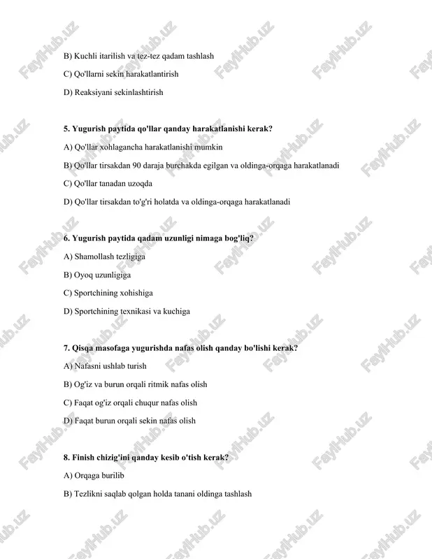 aklar eng muhim? a) qorin mushaklari b) oyoq va dumba mushaklari c) barcha mushaklar bir xil darajada muhim d) orqa mushaklari 11. yugurishdan oldin nima qilish kerak? a) yaxshilab qizdirilish va cho'zilish mashqlarini bajarish b) uxlash c) hech narsa qilmaslik d) og'ir ovqatlar yeyish 12. yugurishdan keyin nima qilish kerak? a) yengil mashqlar va cho'zilish mashqlarini bajarish b) birdaniga to'xtash c) sovuq dush qabul qilish d) dam olmasdan yana yugurish 13. yugurish paytida tana qanday holatda bo'lishi kerak? a) yon tomonga egilgan b) o'tirgan holatda c) orqaga egilgan d) to'g'ri, biroz oldinga egilgan 14. start bloklaridan foydalanishning maqsadi nima? a) yuguruvchilarga yiqilishga yordam berish b) startni tezlashtirish va kuchli itarilishni ta'minlash c) yuguruvchilarni chalg'itish d) startni sekinlashtirish 15. qisqa masofaga yugurishda eng muhim sifat nima? a) moslashuvchanlik b) chidamlilik c) og'irlik d) tezlik va kuch 16. startda yuguruvchi tizza bilan yerga tegib turganda, qaysi komandaga bo'ysunadi? a) "yur" b) "joyga" …