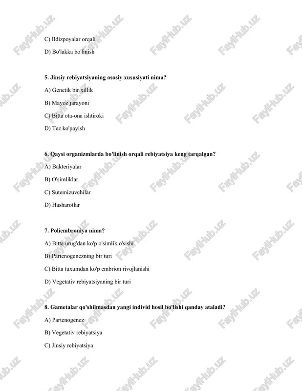ar 14. jinsiy rebiyatsiya jarayonida qaysi xujayralar birlashadi? a) gametalar b) muskul xujayralari c) somatik xujayralar d) neyronlar 15. mitoz orqali yangi individ hosil bo'lishi qanday rebiyatsiya turiga xos? a) jinsiy rebiyatsiya b) meioz orqali rebiyatsiya c) kon'yugatsiya d) vegetativ rebiyatsiya 16. qaysi o'simlik ildizpoyalar orqali rebiyatsiya qiladi? a) atirgul b) olma c) lola d) qulupnay 17. qaysi rebiyatsiya turi populyatsiyaning tez o'sishiga olib keladi? a) meioz orqali rebiyatsiya b) jinsiy rebiyatsiya c) o'z-o'zidan changlanish d) vegetativ rebiyatsiya 18. qaysi rebiyatsiya turi evolyutsion moslashuvchanlikni oshiradi? a) bo'linish bilan rebiyatsiya b) partenogenez c) vegetativ rebiyatsiya d) jinsiy rebiyatsiya 19. telitokiya nima? a) faqat erkak nasl beradigan partenogenez turi b) gametalar qo'shilishi c) faqat urg'ochi nasl beradigan partenogenez turi d) ikki jinsli rebiyatsiya turi 20. qaysi o'simlikda tugunaklar orqali vegetativ rebiyatsiya kuzatiladi? a) turp b) piyoz c) sabzi d) kartoshka 21. qaysi tur rebiyatsiya o'simliklarning selektsiyasida muhim rol o'ynaydi, chunki u ma'lum …