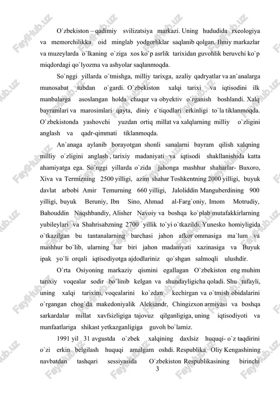 angan chog`da makedoniyalik aleksandr, chingizxon armiyasi va boshqa sarkardalar millat xavfsizligiga tajovuz qilganligiga, uning iqtisodiyoti va manfaatlariga shikast yetkazganligiga guvoh bo`lamiz. 1991 yil 31 avgustda o`zbek xalqining daxlsiz huquqi- o`z taqdirini o`zi erkin belgilash huquqi amalgam oshdi. respublika oliy kengashining navbatdan tashqari sessiyasida o`zbekiston respublikasining birinchi prezidenti i.a.karimov tomonidan o`zbekiston respublikasi mustaqilligi e`lon qilindi, u o`zbek xalqining ko`p asrlik tarixida buyuk voqea bo`ldi. o`zbekiston o`zining haqiqiy davlatchiligiga tinch, parlament yo`li bilan erishdi. mustaqilikka erishgach, o`zbekiston taraqqiyotining o`ziga xos, ajoyib yo`lini tanladi. uning mohiyati bozor munosabatlariga asoslangan erkin fuqarolik jamiyati qurish, xalqning hayot kechirishi uchun munosib shart –sharoit yaratib berishdan iborat. ozod – obod vatan, erkin va farovon hayot milliy iqtisodiy manfaatlarning pirovard asosi, oily maqsad etib belgilangan. tanlangan yo`lning asosiy mazmuni va mohiyati – bu, normal, svilizatsiyali taraqqiyotga soxta inqilobiy sakrashlar, fojiaviy oqibatlar va kuchli ijtimoiy o`zgarishlarsiz tadrijiy yo`l bilan o`tishdir. o`zbekistonning haqiqiy mustaqillikka erishishdagi o`z yo`li respublika iqtisodiy taraqqiyoti …