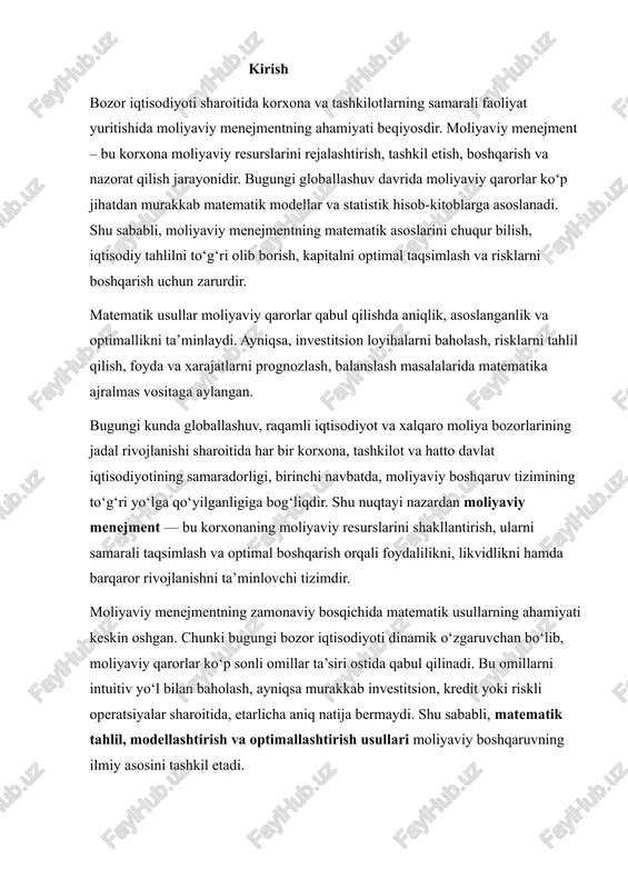 oti dinamik o‘zgaruvchan bo‘lib, moliyaviy qarorlar ko‘p sonli omillar ta’siri ostida qabul qilinadi. bu omillarni intuitiv yo‘l bilan baholash, ayniqsa murakkab investitsion, kredit yoki riskli operatsiyalar sharoitida, etarlicha aniq natija bermaydi. shu sababli, matematik tahlil, modellashtirish va optimallashtirish usullari moliyaviy boshqaruvning ilmiy asosini tashkil etadi. matematika moliyaviy menejmentda mablag‘lar oqimini rejalashtirish, risk va rentabellikni baholash, kapital qiymatini aniqlash, investitsion loyihalarni tahlil qilish kabi masalalarda keng qo‘llanadi. ayniqsa, zamonaviy korporativ boshqaruvda diskontlash, sof joriy qiymat (npv), ichki daromad me’yori (irr), kapitalning o‘rtacha tortilgan qiymati (wacc), risklarning dispersiya va kovariatsiya modellari kabi matematik ko‘rsatkichlar moliyaviy qarorlarning asosi hisoblanadi. shuningdek, moliyaviy menejmentda prognozlash va strategik rejalashtirish jarayonlarida statistik, ehtimollik va regressiya tahlili metodlari keng qo‘llaniladi. ular yordamida korxonaning kelajakdagi daromadlari, xarajatlari, investitsion oqimlari va likvidlik darajasi oldindan hisoblab chiqiladi. bu esa boshqaruv qarorlarini aniq dalillarga tayanib qabul qilish imkonini beradi. moliyaviy menejmentning matematik asoslarini chuqur o‘rganishning yana bir muhim jihati — bu risklarni …