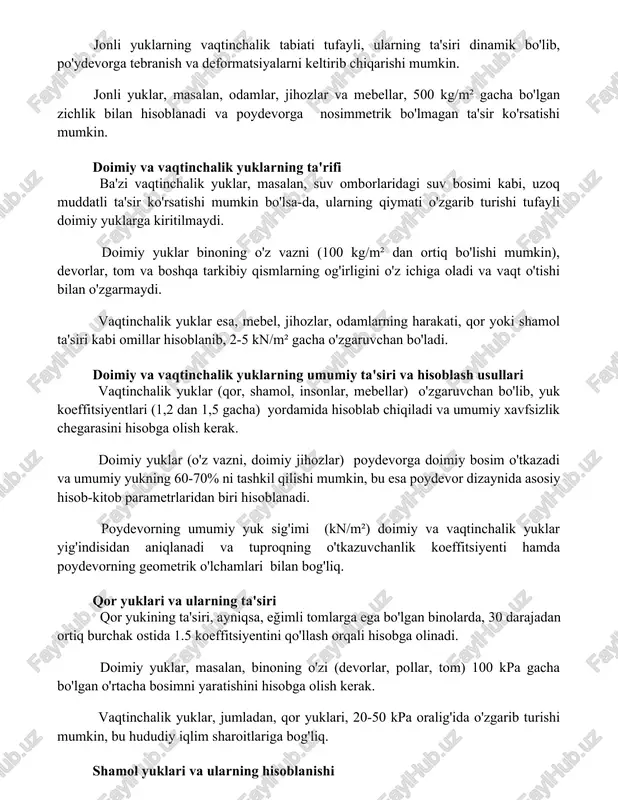 ta'sir ko'rsatishi mumkin. doimiy va vaqtinchalik yuklarning ta'rifi ba'zi vaqtinchalik yuklar, masalan, suv omborlaridagi suv bosimi kabi, uzoq muddatli ta'sir ko'rsatishi mumkin bo'lsa-da, ularning qiymati o'zgarib turishi tufayli doimiy yuklarga kiritilmaydi. doimiy yuklar binoning o'z vazni (100 kg/m² dan ortiq bo'lishi mumkin), devorlar, tom va boshqa tarkibiy qismlarning og'irligini o'z ichiga oladi va vaqt o'tishi bilan o'zgarmaydi. vaqtinchalik yuklar esa, mebel, jihozlar, odamlarning harakati, qor yoki shamol ta'siri kabi omillar hisoblanib, 2-5 kn/m² gacha o'zgaruvchan bo'ladi. doimiy va vaqtinchalik yuklarning umumiy ta'siri va hisoblash usullari vaqtinchalik yuklar (qor, shamol, insonlar, mebellar) o'zgaruvchan bo'lib, yuk koeffitsiyentlari (1,2 dan 1,5 gacha) yordamida hisoblab chiqiladi va umumiy xavfsizlik chegarasini hisobga olish kerak. doimiy yuklar (o'z vazni, doimiy jihozlar) poydevorga doimiy bosim o'tkazadi va umumiy yukning 60-70% ni tashkil qilishi mumkin, bu esa poydevor dizaynida asosiy hisob-kitob parametrlaridan biri hisoblanadi. poydevorning umumiy yuk sig'imi (kn/m²) doimiy va vaqtinchalik yuklar yig'indisidan aniqlanadi va tuproqning o'tkazuvchanlik …