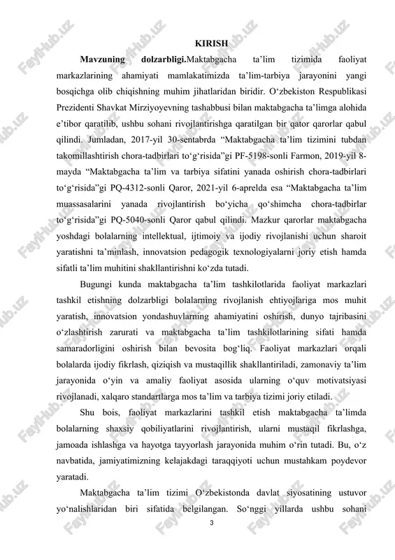 da maktabgacha ta’lim tashkilotlarida faoliyat markazlari tashkil etishning dolzarbligi bolalarning rivojlanish ehtiyojlariga mos muhit yaratish, innovatsion yondashuvlarning ahamiyatini oshirish, dunyo tajribasini o‘zlashtirish zarurati va maktabgacha ta’lim tashkilotlarining sifati hamda samaradorligini oshirish bilan bevosita bog‘liq. faoliyat markazlari orqali bolalarda ijodiy fikrlash, qiziqish va mustaqillik shakllantiriladi, zamonaviy ta’lim jarayonida o‘yin va amaliy faoliyat asosida ularning o‘quv motivatsiyasi rivojlanadi, xalqaro standartlarga mos ta’lim va tarbiya tizimi joriy etiladi. shu bois, faoliyat markazlarini tashkil etish maktabgacha ta’limda bolalarning shaxsiy qobiliyatlarini rivojlantirish, ularni mustaqil fikrlashga, jamoada ishlashga va hayotga tayyorlash jarayonida muhim o‘rin tutadi. bu, o‘z navbatida, jamiyatimizning kelajakdagi taraqqiyoti uchun mustahkam poydevor yaratadi. maktabgacha ta’lim tizimi o‘zbekistonda davlat siyosatining ustuvor yo‘nalishlaridan biri sifatida belgilangan. so‘nggi yillarda ushbu sohani rivojlantirish va modernizatsiya qilish bo‘yicha keng ko‘lamli ishlar amalga oshirilmoqda. xususan, prezident shavkat mirziyoyevning tashabbuslari bilan maktabgacha ta’lim tizimini rivojlantirishga oid bir qancha qarorlar qabul qilinib, ularning ijrosini ta’minlash uchun maxsus dasturlar ishlab chiqildi. o‘zbekistonda 2017-yilda …