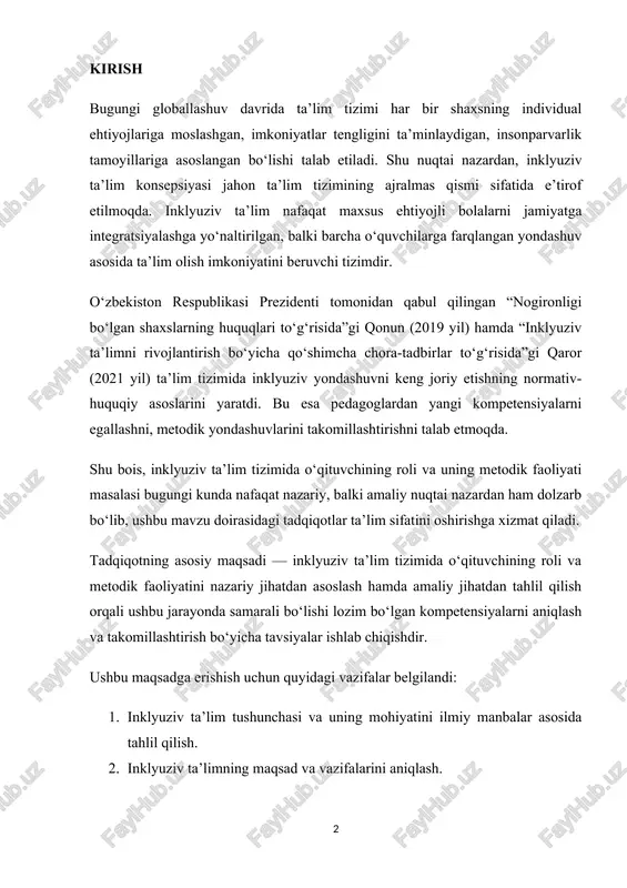 hi tizimdir. o‘zbekiston respublikasi prezidenti tomonidan qabul qilingan “nogironligi bo‘lgan shaxslarning huquqlari to‘g‘risida”gi qonun (2019 yil) hamda “inklyuziv ta’limni rivojlantirish bo‘yicha qo‘shimcha chora-tadbirlar to‘g‘risida”gi qaror (2021 yil) ta’lim tizimida inklyuziv yondashuvni keng joriy etishning normativ-huquqiy asoslarini yaratdi. bu esa pedagoglardan yangi kompetensiyalarni egallashni, metodik yondashuvlarini takomillashtirishni talab etmoqda. shu bois, inklyuziv ta’lim tizimida o‘qituvchining roli va uning metodik faoliyati masalasi bugungi kunda nafaqat nazariy, balki amaliy nuqtai nazardan ham dolzarb bo‘lib, ushbu mavzu doirasidagi tadqiqotlar ta’lim sifatini oshirishga xizmat qiladi. tadqiqotning asosiy maqsadi — inklyuziv ta’lim tizimida o‘qituvchining roli va metodik faoliyatini nazariy jihatdan asoslash hamda amaliy jihatdan tahlil qilish orqali ushbu jarayonda samarali bo‘lishi lozim bo‘lgan kompetensiyalarni aniqlash va takomillashtirish bo‘yicha tavsiyalar ishlab chiqishdir. ushbu maqsadga erishish uchun quyidagi vazifalar belgilandi: 1. inklyuziv ta’lim tushunchasi va uning mohiyatini ilmiy manbalar asosida tahlil qilish. 2. inklyuziv ta’limning maqsad va vazifalarini aniqlash. 3. o‘zbekiston va xorijiy davlatlar tajribasida inklyuziv ta’lim tizimini …