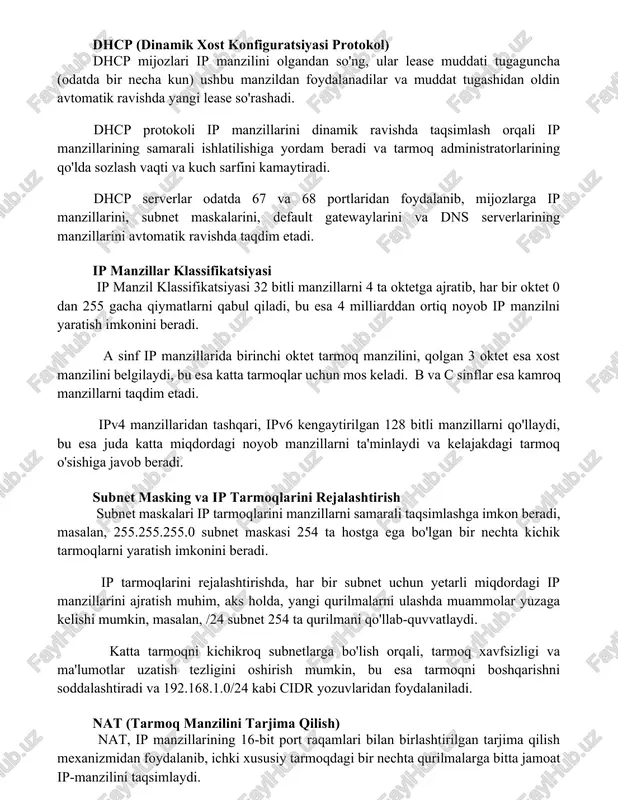 r va muddat tugashidan oldin avtomatik ravishda yangi lease so'rashadi. dhcp protokoli ip manzillarini dinamik ravishda taqsimlash orqali ip manzillarining samarali ishlatilishiga yordam beradi va tarmoq administratorlarining qo'lda sozlash vaqti va kuch sarfini kamaytiradi. dhcp serverlar odatda 67 va 68 portlaridan foydalanib, mijozlarga ip manzillarini, subnet maskalarini, default gatewaylarini va dns serverlarining manzillarini avtomatik ravishda taqdim etadi. ip manzillar klassifikatsiyasi ip manzil klassifikatsiyasi 32 bitli manzillarni 4 ta oktetga ajratib, har bir oktet 0 dan 255 gacha qiymatlarni qabul qiladi, bu esa 4 milliarddan ortiq noyob ip manzilni yaratish imkonini beradi. a sinf ip manzillarida birinchi oktet tarmoq manzilini, qolgan 3 oktet esa xost manzilini belgilaydi, bu esa katta tarmoqlar uchun mos keladi. b va c sinflar esa kamroq manzillarni taqdim etadi. ipv4 manzillaridan tashqari, ipv6 kengaytirilgan 128 bitli manzillarni qo'llaydi, bu esa juda katta miqdordagi noyob manzillarni ta'minlaydi va kelajakdagi tarmoq o'sishiga javob beradi. subnet masking va ip tarmoqlarini …