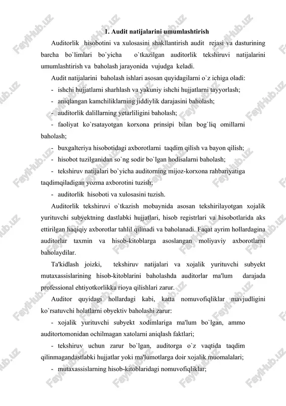 klar; · inventarizatsiya natijasida aniqlanib dalolatnoma va taqqoslash vedomostlaribilan rasmiylashtirilgan, lekin yetarli darajada tahlil qilinmagan va tuzatilmagan katta tafovutlar; · katta tafovutlarning tasdiqlanmaganligi va auditor so`rovlariga kutilgan javobgarolinmaganligi; · tekshiruv uchun tanlab olingan, zarur dastlabki hujjatlar yoki tegishli ruxsatetuvchi ko`rsatmalar taqdim qilinmagan xojalik muomalalari. auditor to`plangan dalillar yetarliligini baholashda ushbu holatlar aniqlangan bosqichni (rejalashtirish, audit o`tkazish) hisobga olishi kerak. shuningdek, katta xatolar xatarini dastlabki baholash va tekshirish rejalari ham e'tiborga olinishi lozim. agar bunday holatlar rejalashtirish bosqichida aniqlangan va hisobga olingan bo`lsa, unda auditor to`plangan dalillarning yetarliligiga va rejalashtirilgan hamda qo`shimcha auditorlik amallarini bajarishning maqsadga muvofiqligiga baho berishi zarur. auditorlik tekshiruvining asosiy bosqichlarini o`tkazish natijalari audit o`tkazishdan qo`yilgan maqsadga erishilganlik darajasini baholagan holda auditorning ishchi hujjatlarida qayd qilinishi lozim. masalan, audit o`tkazish dasturining «debitor va kreditor qarzlarni tekshirish» bo`limi bo`yicha o`tkazilgan audit natijalarini baholashda quyidagi auditorlik amallarini tahlil qilish va baholash maqsadga muvofiq: keyingi pul kirimlari va tegishli schyotlar qoldiqlaridan …