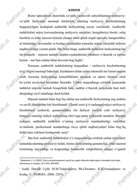 ga rioya qilish majburiyatlari bilan bog‘liq holda ham risklarni boshqarishi zarur[footnoteref:2]. [2: audit. darslik 2-jild. m.m.tulajodjaeva, sh.i.ilxomov, k.b.axmadjonov va boshq.-t.: norma.-2008.-320 b. ] shu bois auditorlik tashkilotlari o‘z maqsadlariga erishish uchun mijozlarni tanlashda ularning moliyaviy holati, biznes faoliyatining qonuniyligi, ichki nazorat tizimining mavjudligi va kelgusidagi hamkorlik istiqbollarini chuqur o‘rganib chiqishi, risklarni baholashning zamonaviy usullaridan foydalanishi lozim. mazkur ishda auditorlik tashkilotining maqsadlari, mijozni tanlash jarayoni hamda ushbu bosqich bilan bog‘liq risklarning mohiyati, ularni kamaytirish mexanizmlari va amaliy yechimlari tahlil qilinadi. 1. auditning paydo bo’lishi va rivojlanishi «audit» tushunchasi lotincha bo’lib, «auditing» - aynan tarjimasi «u eshitayapti», «eshituvchi» degan ma’nolarni bildiradi. birinchi mustaqil auditorlar xix asrda, evropadagi yirik aktsionerlik kompaniyalarida vujudga kelgan. auditning tarixiy vatani deb angliya hisoblanadi. 1844 yil kompaniyalar to’g’risida bir qator qonunlar chiqib, ularda aktsioner kompaniyalari bir yilda bir marotaba maxsus mutaxassislarni taklif qilib buxgalteriya schetlarini tekshirib va aktsionerlar oldida hisoboti eshitilishi lozim edi. moliviy nazorat va uning turlari …