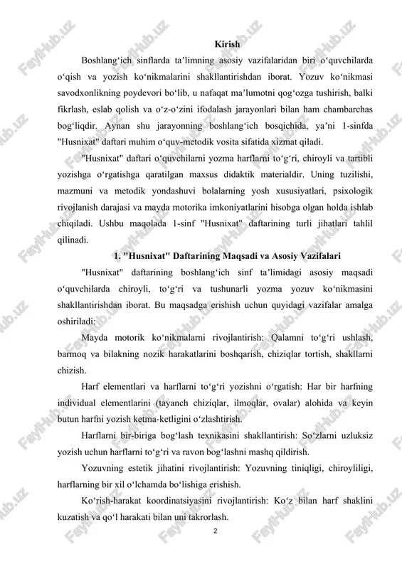 xil oʻlchamda boʻlishiga erishish. koʻrish-harakat koordinatsiyasini rivojlantirish: koʻz bilan harf shaklini kuzatish va qoʻl harakati bilan uni takrorlash. diqqatni jamlash va intizomni tarbiyalash: yozuv jarayonida diqqatni bir joyga toʻplash, tartibli va sabr-toqatli boʻlishga oʻrgatish. oʻqish va yozish koʻnikmalarining oʻzaro bogʻliqligini taʼminlash: yozish orqali oʻqishni, oʻqish orqali yozishni mustahkamlash. 2. daftar strukturasi va dizayni tahlili 1-sinf "husnixat" daftarlari odatda quyidagi tuzilish va dizayn xususiyatlariga ega boʻladi: format va hajmi: bolalar uchun qulay, odatda a4 yoki a5 formatida boʻlib, yupqa yoki oʻrta qalinlikdagi varaqlardan iborat. qogʻoz sifati va chiziqlar (grafik setka): maxsus chiziqli qogʻoz: daftarning har bir sahifasida yozuv chiziqlari (asosiy chiziq, yordamchi chiziqlar, harflarning yuqori va pastki chegaralari) aniq koʻrsatilgan boʻladi. bu chiziqlar harflarning toʻgʻri balandligi, eni va bir xil oʻlchamda boʻlishini taʼminlashga yordam beradi. qalin chiziqlar: dastlabki mashqlar uchun chiziqlar qalinroq va kontrastli boʻlishi mumkin, bu bolalarning harflarni vizual idrok etishini osonlashtiradi. harflarni oʻrgatish ketma-ketligi: elementlardan harflarga: dastlab alohida harf …