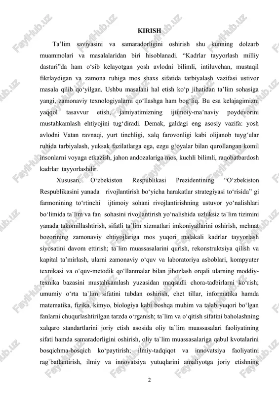 zish, jahon andozalariga mos, kuchli bilimli, raqobatbardosh kadrlar tayyorlashdir. xususan, o‘zbekiston respublikasi prezidentining “o‘zbekiston respublikasini yanada rivojlantirish bo‘yicha harakatlar strategiyasi to‘risida” gi farmonining to‘rtinchi ijtimoiy sohani rivojlantirishning ustuvor yo‘nalishlari bo‘limida ta`lim va fan sohasini rivojlantirish yo‘nalishida uzluksiz ta`lim tizimini yanada takomillashtirish, sifatli ta`lim xizmatlari imkoniyatlarini oshirish, mehnat bozorining zamonaviy ehtiyojlariga mos yuqori malakali kadrlar tayyorlash siyosatini davom ettirish; ta`lim muassasalarini qurish, rekonstruktsiya qilish va kapital ta’mirlash, ularni zamonaviy o‘quv va laboratoriya asboblari, kompyuter texnikasi va o‘quv-metodik qo‘llanmalar bilan jihozlash orqali ularning moddiy-texnika bazasini mustahkamlash yuzasidan maqsadli chora-tadbirlarni ko‘rish; umumiy o‘rta ta`lim sifatini tubdan oshirish, chet tillar, informatika hamda matematika, fizika, kimyo, biologiya kabi boshqa muhim va talab yuqori bo‘lgan fanlarni chuqurlashtirilgan tarzda o‘rganish; ta`lim va o‘qitish sifatini baholashning xalqaro standartlarini joriy etish asosida oliy ta`lim muassasalari faoliyatining sifati hamda samaradorligini oshirish, oliy ta`lim muassasalariga qabul kvotalarini bosqichma-bosqich ko‘paytirish; ilmiy-tadqiqot va innovatsiya faoliyatini rag`batlantirish, ilmiy va innovatsiya yutuqlarini amaliyotga joriy etishning …