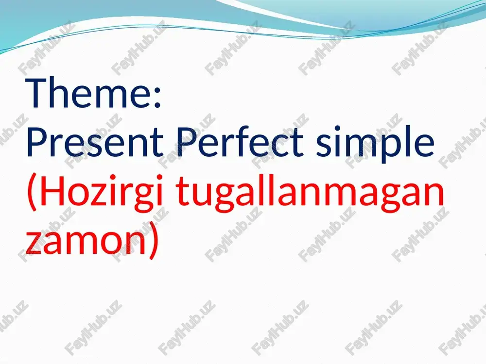 present perfect simple(hozirgitugallanmaganzamon) - Page 2