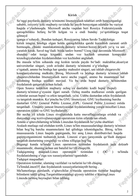 jamoat litsenziyasidan foydalanishning yorqin misollari linux operatsion tizimi va gnu loyihalaridir. bir necha yil ichida linux rivojlanishda katta muvaffaqiyatlarga erishdi va dunyodagi eng tezrivojlanayotgan operatsion tizim sifatida tan olindi. ammo o‘qituvchilarning ta'limda linuxdan foydalanish bo‘yicha sharhlari aralash mutlaqo rad etishdan tortib, linux ta'lim muassasalaridagi dasturiy ta'minot bilan bog‘liq barcha muammolarni hal qilishiga ishonishgacha. biroq, ta'lim muassasasida linux haqida gapirganda, biz aniq linux distributivlari haqida gapirayotganimizni tushunish kerak. linuxni o‘quv jarayonida qo‘llash darajasi tarqatish dasturining yorqinligi va xilma xilligiga bog‘liq. bugungi kunda ta'limda linux operatsion tizimidan foydalanish juda dolzarb muammodir, shuning uchun uni batafsil ko‘rib chiqaylik. tadqiqotning maqsadi.linux operatsion tizimidan ( oc ) ta'limda foydalanishning o‘ziga xos xususiyatlarinio‘rganishdir . tadqiqot maqsadlari operatsion tizimlar, ularning vazifalari va turlarini ko‘rib chiqing. ta'limdalinuxot dan foydalanish xususiyatlariniaytib bering . ma'lumotlarga asoslanib, o‘qituvchilar o‘rtasida operatsion tizimlar haqidagi bilimlarni tahlil qiling.tarqatishlarorasidagi qiyosiy tahlilni o‘tkazinglinux linuxda tarmoq buyruqlari bilan ishlang. 1. nazariy qism 1.1. linuxning yaratilish tarixi va …