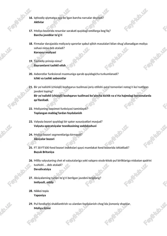 tog’ri ko’rsatilgan javobni toping? bir yo’nalishli (chiziqli) boshqaruv tuzilmasi ko’pincha kichik va o’rta hajmdagi korxonalarda qo’llaniladi. 22. moliyaning taqsimot funksiyasi taminlaydi? toplangan mablag’lardan foydalanish 23. valyuta bozori quyidagi bir qator xususiyatlari mavjud? valyuta operatsiyalar texnikasining soddalashuvi 24. moliya bozori segmentlariga kirmaydi? aksiyalar bozori 25. ft 30 ft100 fond bozori indekslari qaysi mamlakat fond bozorida ishlatiladi? buyuk britaniya 26. milliy valyutaning chet el valyutalariga yoki xalqaro xisob-kitob pul birliklariga nisbatan qadrini tushishi … deb ataladi? devalivatsiya 27. aksiyalarning turlari to’g’ri berilgan javobni belgilang? imtiyozli, oddiy 28. nikkei topix yaponiya 29. pul fondlarini shakllantirish va ulardan foydalanish chog’ida jismoniy shaxslar, moliya tizimi 30. aksiyani sotib olish va sotish … da amalga oshiriladi? fond bozori 31. bir valyutaga nisbatan boshqa bir valyutaning bahosi o’zgarishi deb ataladi? valyuta kursi 32. investitsion loyihalarni amalga oshirish uchun zarur bo’lgan moliyaviy resurslarda ehtiyojlaridan daromadlari ko’proq firmalarni qanday ataymiz? ortiq mablag’ga ega bo’lgan subyektlar 33. tashkilot uchun qisqa …