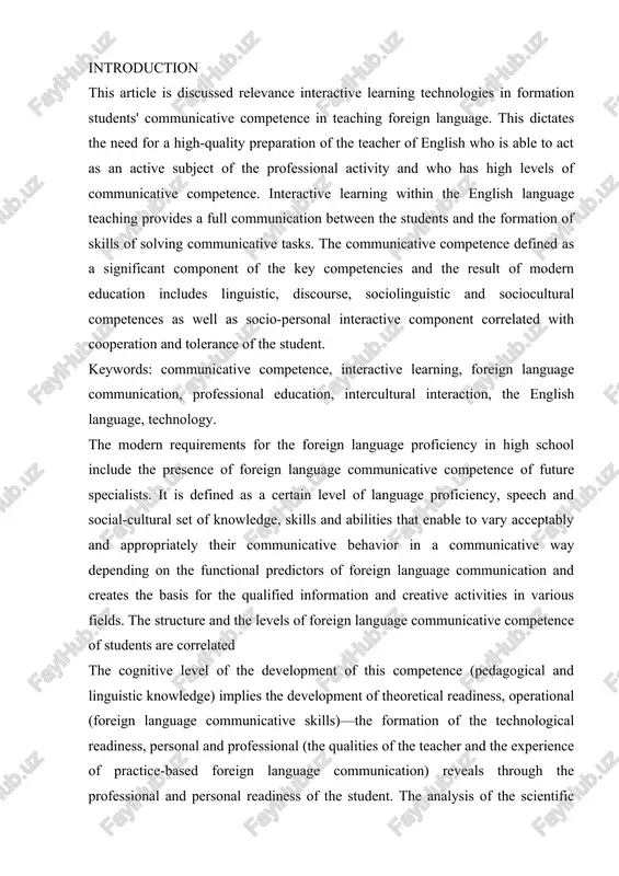 ommunication and creates the basis for the qualified information and creative activities in various fields. the structure and the levels of foreign language communicative competence of students are correlated the cognitive level of the development of this competence (pedagogical and linguistic knowledge) implies the development of theoretical readiness, operational (foreign language communicative skills)—the formation of the technological readiness, personal and professional (the qualities of the teacher and the experience of practice-based foreign language communication) reveals through the professional and personal readiness of the student. the analysis of the scientific research and the experience of practical activity in the field of foreign language training of students revealed the contradiction between the objective need for the formation of students' foreign language communicative competence and the lack of the scientifically pedagogical bases and the complex of pedagogical conditions for its formation in the system of the high school education. the distinguished contradiction helped …