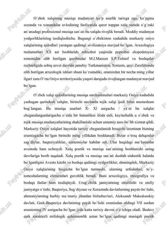 g`chilik jamiyatining emirilishi va sinfiy jamiyatga o`tishi, baqteriya, sug`diyona va xorazmda davlatlarning paydo bo`lishi, ahmoniylarning harbiy ma`muriy jihatdan birlashuvlari, aleksandr makedonskiy davlati, grek-baqteriya davlatining paydi bo`lishi eramizdan oldingi vii asrdan eramizning iv asrigacha bo`lgan jyda katta tarixiy davrni o`z ichiga oladi. budavr epik xarakterli mifologik qahramonlik ustun bo`lgan qadimgi musiqali poetik ijodning yuzaga kelishi bilan mashhurdir. bu davrlarda xudolarga si8g`inish bilan bog`liq bo`lgan turli xil marosimlarda qo`shiq aytilgan. (bu haqda avestoda bayon etilgan) masalan, muqaddas olov atrofida qo`shiq aytilgan, raqs tushilgan. xalq og`zaki musiqa ijodi folk`lor xalq badiiy faoliyatining tarkibiy qismi, xalq musiqa san`atining boshqa tutlaridan tarkibiy qismlari va o’ziga xos xususiyatlari bilan ajralib turadi. mehnatkash omma tomonidan yaratilib, xalqning talantli vakllari ijrisoda sayqal topib, avloddan – avlodga o`tib kelayotgan badiiy musiqiy asarlar o`zbek xalq musiqa ijodini tashkil etadi. “folklor terminini birinchi marta xix asr tadqiqotchisi vil`yam toms tomonidan 1846 yilda qullanilgan bo`lib xalq bilimi, xalq donoligi, xalq donishmandligi demakdir. …