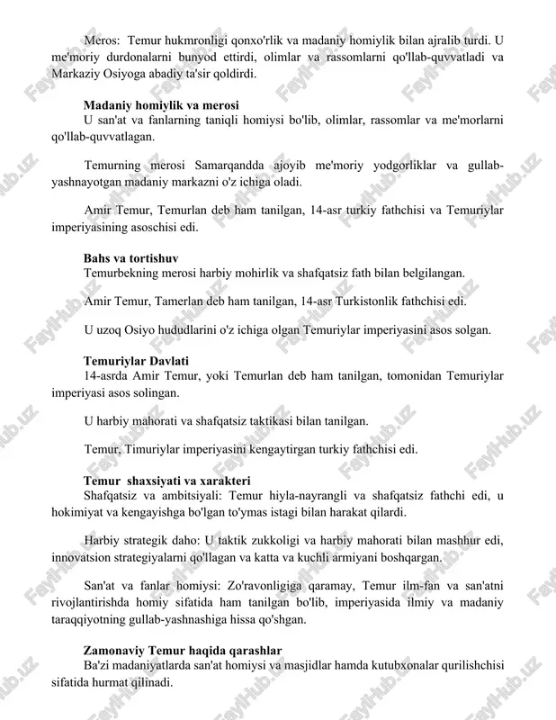 bahs va tortishuv temurbekning merosi harbiy mohirlik va shafqatsiz fath bilan belgilangan. amir temur, tamerlan deb ham tanilgan, 14-asr turkistonlik fathchisi edi. u uzoq osiyo hududlarini o'z ichiga olgan temuriylar imperiyasini asos solgan. temuriylar davlati 14-asrda amir temur, yoki temurlan deb ham tanilgan, tomonidan temuriylar imperiyasi asos solingan. u harbiy mahorati va shafqatsiz taktikasi bilan tanilgan. temur, timuriylar imperiyasini kengaytirgan turkiy fathchisi edi. temur shaxsiyati va xarakteri shafqatsiz va ambitsiyali: temur hiyla-nayrangli va shafqatsiz fathchi edi, u hokimiyat va kengayishga bo'lgan to'ymas istagi bilan harakat qilardi. harbiy strategik daho: u taktik zukkoligi va harbiy mahorati bilan mashhur edi, innovatsion strategiyalarni qo'llagan va katta va kuchli armiyani boshqargan. san'at va fanlar homiysi: zo'ravonligiga qaramay, temur ilm-fan va san'atni rivojlantirishda homiy sifatida ham tanilgan bo'lib, imperiyasida ilmiy va madaniy taraqqiyotning gullab-yashnashiga hissa qo'shgan. zamonaviy temur haqida qarashlar ba'zi madaniyatlarda san'at homiysi va masjidlar hamda kutubxonalar qurilishchisi sifatida hurmat qilinadi. shafqatsiz, lekin aqlli …