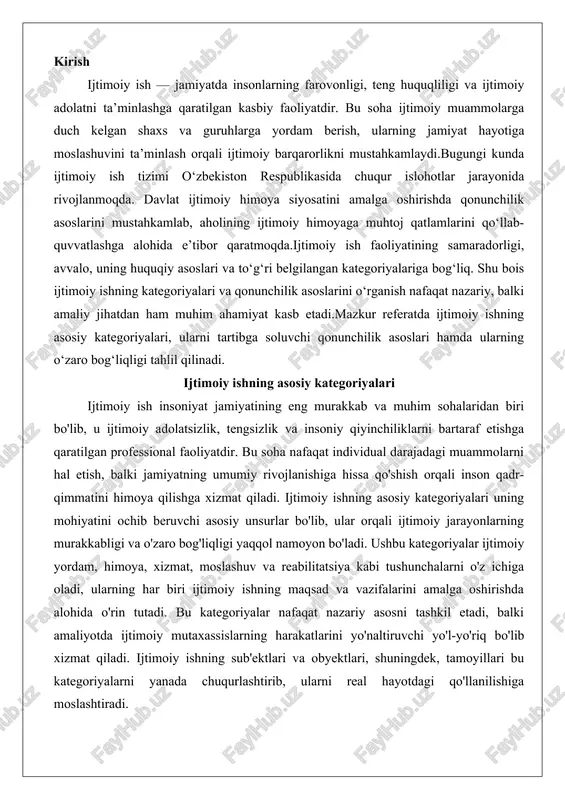 ri ijtimoiy ishning maqsad va vazifalarini amalga oshirishda alohida o'rin tutadi. bu kategoriyalar nafaqat nazariy asosni tashkil etadi, balki amaliyotda ijtimoiy mutaxassislarning harakatlarini yo'naltiruvchi yo'l-yo'riq bo'lib xizmat qiladi. ijtimoiy ishning sub'ektlari va obyektlari, shuningdek, tamoyillari bu kategoriyalarni yanada chuqurlashtirib, ularni real hayotdagi qo'llanilishiga moslashtiradi. ijtimoiy ishning asosiy tushunchalari va kategoriyalari (ijtimoiy yordam, himoya, xizmat, moslashuv va reabilitatsiya) ijtimoiy ishning asosiy tushunchalari va kategoriyalari uning funksional tuzilishini belgilovchi markaziy elementlar sifatida qaraladi. bu tushunchalar ijtimoiy muammolarning xilma-xilligini hisobga olgan holda ishlab chiqilgan bo'lib, ular insonning ijtimoiy muhitida yuzaga keladigan qiyinchiliklarni bartaraf etishga qaratilgan. birinchi navbatda, ijtimoiy yordam tushunchasi ijtimoiy ishning eng keng tarqalgan va universal kategoriyasi hisoblanadi. ijtimoiy yordam insonning moddiy va ruhiy ehtiyojlarini qondirishga yo'naltirilgan vaqtinchalik yoki doimiy yordam ko'rinishida amalga oshiriladi. masalan, oilaviy qiyinchiliklarda yashovchi shaxslarga moddiy yordam ko'rsatish, maslahat berish yoki psixologik qo'llab-quvvatlash ijtimoiy yordamning asosiy shakllaridir. bu kategoriya ijtimoiy ishning insonparvarlik mohiyatini aks ettiradi, chunki u insonni …