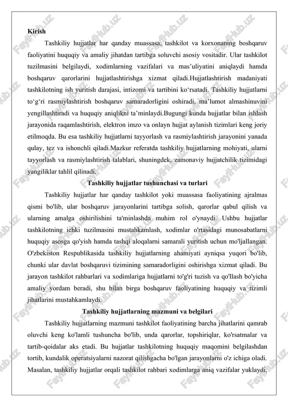 irga boshqaruv faoliyatining huquqiy va tizimli jihatlarini mustahkamlaydi. tashkiliy hujjatlarning mazmuni va belgilari tashkiliy hujjatlarning mazmuni tashkilot faoliyatining barcha jihatlarini qamrab oluvchi keng ko'lamli tushuncha bo'lib, unda qarorlar, topshiriqlar, ko'rsatmalar va tartib-qoidalar aks etadi. bu hujjatlar tashkilotning huquqiy maqomini belgilashdan tortib, kundalik operatsiyalarni nazorat qilishgacha bo'lgan jarayonlarni o'z ichiga oladi. masalan, tashkiliy hujjatlar orqali tashkilot rahbari xodimlarga aniq vazifalar yuklaydi, resurslarni taqsimlaydi va natijalarni baholaydi. mazmuniy jihatdan, ularning asosiy qismlari quyidagilardan iborat: kirish qismi (maqsad va asosni ko'rsatish), asosiy qism (vazifalar va choralar) va xulosa qismi (ijro muddatlari va mas'uliyat). bu tuzilma hujjatning mantiqiy va tizimli bo'lishini ta'minlaydi, shu bilan birga o'quvchi uchun qulaylik yaratadi.tashkiliy hujjatlarning belgilari esa ularning huquqiy va amaliy ahamiyatini belgilab beruvchi asosiy xususiyatlardir. birinchi navbatda, «rasmiylik» belgisi ajralib turadi: hujjatlar davlat tilida (o'zbek tilida) yozilishi, rahbar imzosi va muhr bilan tasdiqlanishi shart. bu belgi hujjatning huquqiy kuchga ega bo'lishini ta'minlaydi va uni bekor qilish yoki o'zgartirishni …