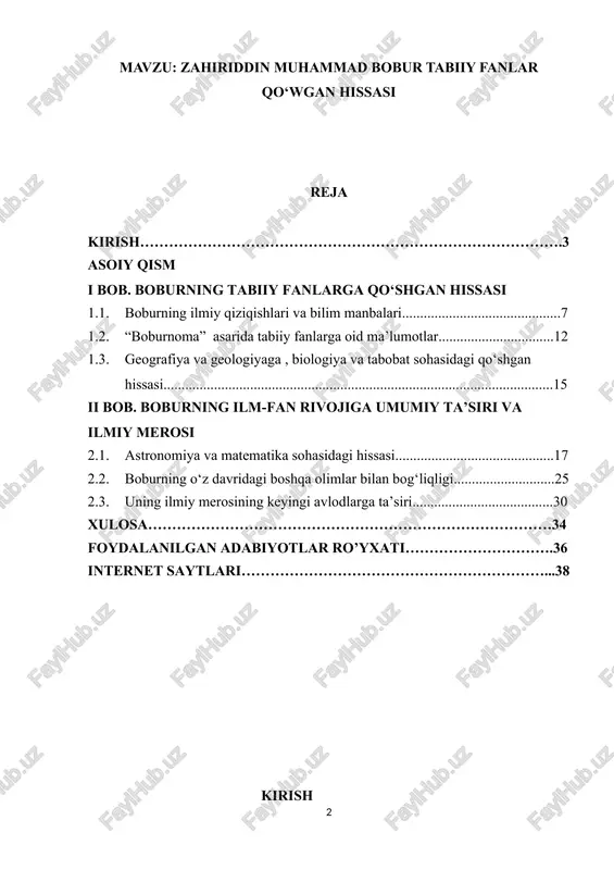 qlim o‘zgarishlari, astronomik hodisalar haqidagi yozganlari uning ilmiy qiziqish doirasining kengligini ko‘rsatadi. ayniqsa, "boburnoma" asarida keltirilgan tabiiy fanlarga oid ma’lumotlar o‘z davri uchun juda qimmatli bo‘lib, bugungi kunda ham ilmiy tadqiqotlarda muhim manba sifatida o‘rganilmoqda. ushbu kurs ishining asosiy maqsadi – zahiriddin muhammad boburning tabiiy fanlar rivojiga qo‘shgan hissasini tahlil qilish, uning ilmiy qarashlarini yoritish va bu bilimlarning hozirgi ilm-fanga ta’sirini baholashdan iborat. ish davomida boburning geografiya, geologiya, biologiya va astronomiyaga oid qarashlari hamda ularning ilmiy ahamiyati chuqur tahlil qilinadi. o‘zbekiston respublikasida ilm-fan va madaniyatning rivojlanishi, milliy merosni o‘rganish va targ‘ib qilish davlat siyosatining ustuvor yo‘nalishlaridan biri hisoblanadi. xususan, buyuk ajdodlarimizning ilmiy va madaniy merosini o‘rganish, ularning ilm-fan taraqqiyotiga qo‘shgan hissasini tadqiq qilishga katta e’tibor qaratilmoqda. prezident shavkat mirziyoyevning ilm-fan va tarixiy merosga oid qarorlari bu yo‘nalishda muhim dasturilamal bo‘lib xizmat qilmoqda. xususan: · “o‘zbekiston respublikasida ilm-fanni yanada rivojlantirish va innovatsion faoliyatni qo‘llab-quvvatlash to‘g‘risida” gi prezident qarori (2017-yil 29-noyabr, pq-3405-son) …