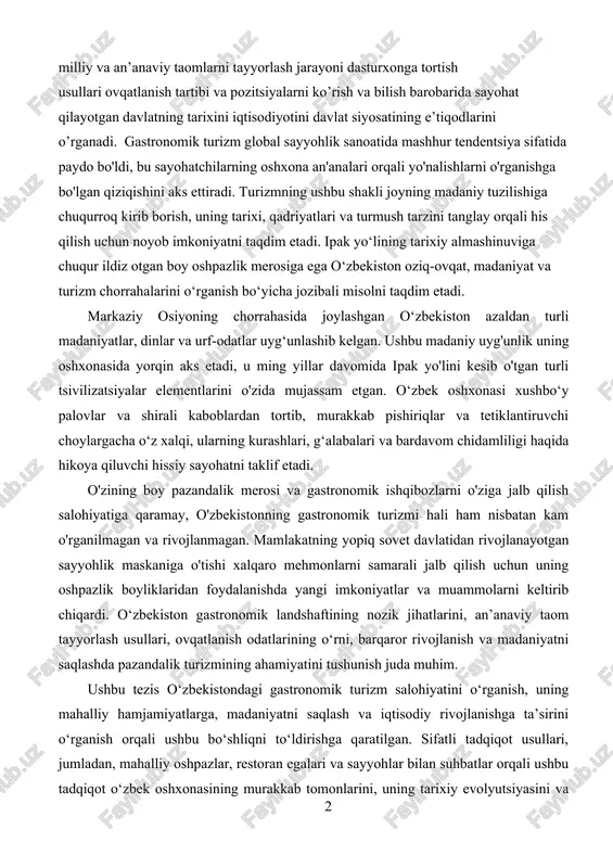 ni ko’rish va bilish barobarida sayohat qilayotgan davlatning tarixini iqtisodiyotini davlat siyosatining e’tiqodlarini o’rganadi. gastronomik turizm global sayyohlik sanoatida mashhur tendentsiya sifatida paydo bo'ldi, bu sayohatchilarning oshxona an'analari orqali yo'nalishlarni o'rganishga bo'lgan qiziqishini aks ettiradi. turizmning ushbu shakli joyning madaniy tuzilishiga chuqurroq kirib borish, uning tarixi, qadriyatlari va turmush tarzini tanglay orqali his qilish uchun noyob imkoniyatni taqdim etadi. ipak yo‘lining tarixiy almashinuviga chuqur ildiz otgan boy oshpazlik merosiga ega o‘zbekiston oziq-ovqat, madaniyat va turizm chorrahalarini o‘rganish bo‘yicha jozibali misolni taqdim etadi. markaziy osiyoning chorrahasida joylashgan o‘zbekiston azaldan turli madaniyatlar, dinlar va urf-odatlar uyg‘unlashib kelgan. ushbu madaniy uyg'unlik uning oshxonasida yorqin aks etadi, u ming yillar davomida ipak yo'lini kesib o'tgan turli tsivilizatsiyalar elementlarini o'zida mujassam etgan. o‘zbek oshxonasi xushbo‘y palovlar va shirali kaboblardan tortib, murakkab pishiriqlar va tetiklantiruvchi choylargacha o‘z xalqi, ularning kurashlari, g‘alabalari va bardavom chidamliligi haqida hikoya qiluvchi hissiy sayohatni taklif etadi. o'zining boy pazandalik merosi va …