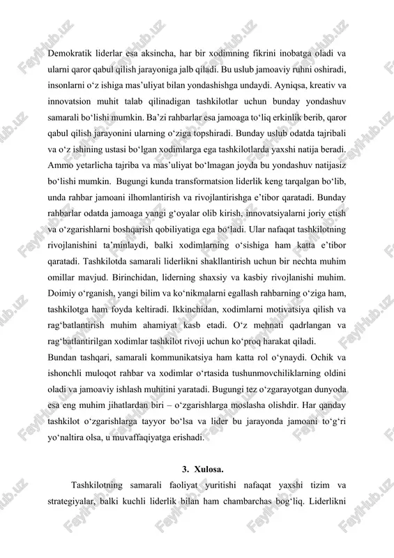 mkin. ba’zi rahbarlar esa jamoaga to‘liq erkinlik berib, qaror qabul qilish jarayonini ularning o‘ziga topshiradi. bunday uslub odatda tajribali va o‘z ishining ustasi bo‘lgan xodimlarga ega tashkilotlarda yaxshi natija beradi. ammo yetarlicha tajriba va mas’uliyat bo‘lmagan joyda bu yondashuv natijasiz bo‘lishi mumkin. bugungi kunda transformatsion liderlik keng tarqalgan bo‘lib, unda rahbar jamoani ilhomlantirish va rivojlantirishga e’tibor qaratadi. bunday rahbarlar odatda jamoaga yangi g‘oyalar olib kirish, innovatsiyalarni joriy etish va o‘zgarishlarni boshqarish qobiliyatiga ega bo‘ladi. ular nafaqat tashkilotning rivojlanishini ta’minlaydi, balki xodimlarning o‘sishiga ham katta e’tibor qaratadi. tashkilotda samarali liderlikni shakllantirish uchun bir nechta muhim omillar mavjud. birinchidan, liderning shaxsiy va kasbiy rivojlanishi muhim. doimiy o‘rganish, yangi bilim va ko‘nikmalarni egallash rahbarning o‘ziga ham, tashkilotga ham foyda keltiradi. ikkinchidan, xodimlarni motivatsiya qilish va rag‘batlantirish muhim ahamiyat kasb etadi. o‘z mehnati qadrlangan va rag‘batlantirilgan xodimlar tashkilot rivoji uchun ko‘proq harakat qiladi. bundan tashqari, samarali kommunikatsiya ham katta rol o‘ynaydi. ochik va ishonchli …