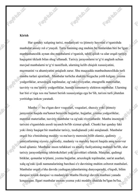 madaniyati manba hozirgi davrda manbasi yanada kengaygan. ilgari manbalar asosan yozma yoki moddiy shaklda bo'lgan bo'lsa, bugungi kunda elektron, hisob, audio va video shakldagi manbalar ham ilmiy ahamiyat kasb etadi. internet saytlari, saqlanadi arxivlar, onlayn kutubxonalar, elektron jurnallar ham zamonaviy manba sifatida qadr. shu tariq, manba tushunchasi zamon bilan birga rivojlanib, yangi shakllarda na umuman olganda, manba – bu insoniyat tarixini, madaniyatini va ilmiy tafakkurini saqlab qoluvchi, o'tmishdan hozirgacha yetib kelgan eng muhim bilim manbai. bugungi kunda har bir narsani o‘rganish jarayonida ularni ma’lum bir tizmga solish, tartiblash katta ahamiyatga ega hisoblanadi. chunki bu o‘rganuvchilar uchun qulayliklarni yaratadi. inson ongi aralash narsalarni o‘rganishdan ko‘ra ma’lum bir tartibga solingan narsalarni o‘rganishga moyil bo‘ladi. shundan kelib chiqib tasnif, klassifikatsiya tushunchalariga biroz to‘xtalib o‘tsak. tasnif-(arab.-saralash, tartibga solish), klassifikatsiya-ilm yoki inson faoliyatining biror sohasiga oid o‘zaro bir xil tushunchalar sistemasi. tasnif deyilganda “narsa va hodisalarni ularning o‘ziga xos belgi, xususiyatlariga qarab tur, turkum va …