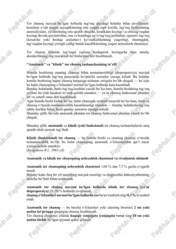 cha asosiy bilimlariga tayanadi. mashg‘ulot davomida o‘zlashtirilgan bilimlar talabalarga endokrinologiya, terapiya, travmatologiya, jarrohlik, patologik akusherlik, ginekologiya, gematologiya, gigiyena, terapiya, pediatriya va travmatologiya fanlarini o‘zlashtirish jarayonida qo‘l keladi. nazariy qism zamonaviy akusherlikda tor chanoq qo‘pol deformatsiyalangan chanoqlar va ularning keskin torayish darajalari uchrashish holatlari sezilarli darajada kamaygan bo‘lishiga qaramay, tor chanoq muammosi hali ham dolzarbligini yo‘qotmagan. bu muammoga bo‘lgan qiziqish akseleratsiya jarayoni, aholining vazn va bo‘y ko‘rsatkichlarining ortishi, tor chanoqning aralash shakllari sonining ko‘payishi hamda yangi tug‘ilgan chaqaloqlarning tana massasining oshib borishi bilan izohlanadi. tor chanoq mavjud bo‘lgan hollarda tug‘ruq quyidagi holatlar bilan tavsiflanadi: homilani o‘rab turgan suyuqliklarning erta vaqtda oqib ketishi, tug‘ruq faoliyatining anomaliyalari, yo‘ldoshning erta ajralib chiqishi, kindikdan keyingi va erta tug‘ruqdan keyingi davrda qon ketishlar, ona va homilaga og‘ir tug‘ruq jarohatlari, operativ tug‘ruq (kesarcha yoki boshqa aralashuv) ko‘rsatkichlarining yuqoriligi, shuningdek, tug‘ruqdan keyingi yiringli-yallig‘lanish kasalliklarining yuqori uchrashish chastotasi. tor chanoq holatida tug‘ruqni oqilona boshqarish hozirgacha ham amaliy akusherlikning eng …