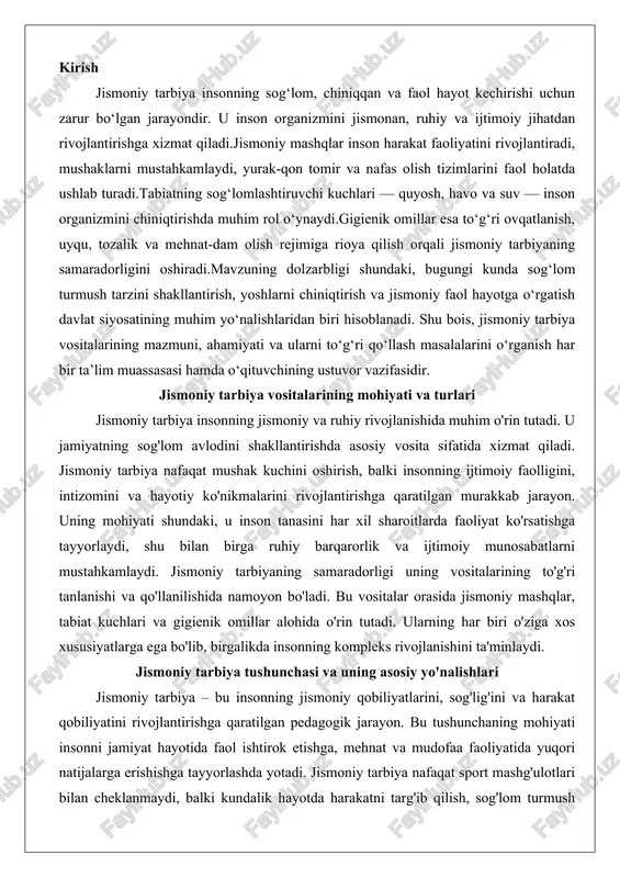 yon bo'ladi. bu vositalar orasida jismoniy mashqlar, tabiat kuchlari va gigienik omillar alohida o'rin tutadi. ularning har biri o'ziga xos xususiyatlarga ega bo'lib, birgalikda insonning kompleks rivojlanishini ta'minlaydi. jismoniy tarbiya tushunchasi va uning asosiy yo'nalishlari jismoniy tarbiya – bu insonning jismoniy qobiliyatlarini, sog'lig'ini va harakat qobiliyatini rivojlantirishga qaratilgan pedagogik jarayon. bu tushunchaning mohiyati insonni jamiyat hayotida faol ishtirok etishga, mehnat va mudofaa faoliyatida yuqori natijalarga erishishga tayyorlashda yotadi. jismoniy tarbiya nafaqat sport mashg'ulotlari bilan cheklanmaydi, balki kundalik hayotda harakatni targ'ib qilish, sog'lom turmush tarzini shakllantirishni ham o'z ichiga oladi. uning asosiy maqsadi – insonning jismoniy va ruhiy kuch-quvvatini oshirish, shu orqali uning umrining sifatini yaxshilash.jismoniy tarbiyaning asosiy yo'nalishlari bir necha guruhga bo'linadi. birinchisi, sog'liqni saqlash yo'nalishi bo'lib, u profilaktik choralar, kasalliklarni oldini olish va umumiy chidamlilikni oshirishga qaratilgan. masalan, maktab va universitetlarda o'tkaziladigan umumiy jismoniy tayyorgarlik darslari shu yo'nalishga kiradi. bu yo'nalishda insonning yurak-qon tomir tizimi, nafas olish organlari va …