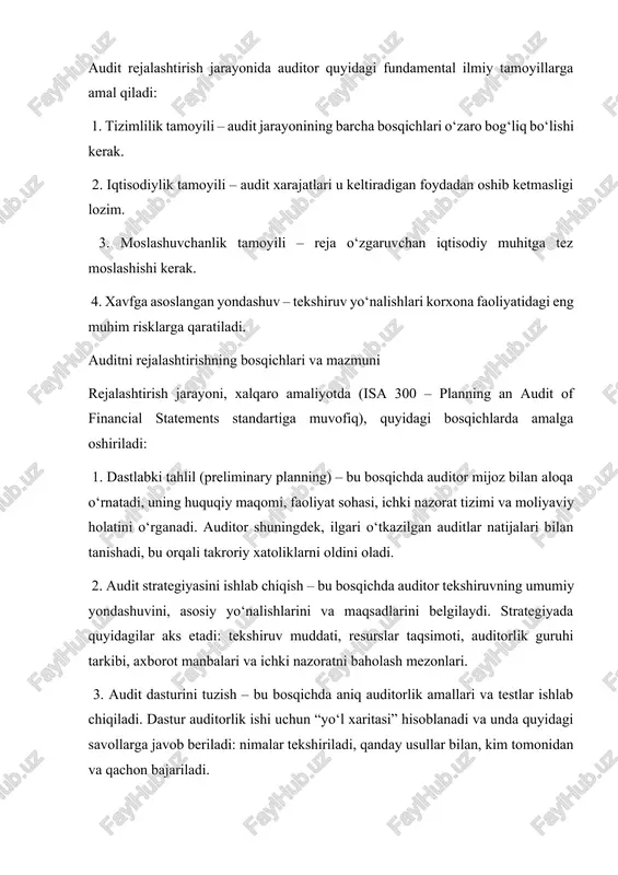 bilan aloqa o‘rnatadi, uning huquqiy maqomi, faoliyat sohasi, ichki nazorat tizimi va moliyaviy holatini o‘rganadi. auditor shuningdek, ilgari o‘tkazilgan auditlar natijalari bilan tanishadi, bu orqali takroriy xatoliklarni oldini oladi. 2. audit strategiyasini ishlab chiqish – bu bosqichda auditor tekshiruvning umumiy yondashuvini, asosiy yo‘nalishlarini va maqsadlarini belgilaydi. strategiyada quyidagilar aks etadi: tekshiruv muddati, resurslar taqsimoti, auditorlik guruhi tarkibi, axborot manbalari va ichki nazoratni baholash mezonlari. 3. audit dasturini tuzish – bu bosqichda aniq auditorlik amallari va testlar ishlab chiqiladi. dastur auditorlik ishi uchun “yo‘l xaritasi” hisoblanadi va unda quyidagi savollarga javob beriladi: nimalar tekshiriladi, qanday usullar bilan, kim tomonidan va qachon bajariladi. 4. audit risklarini baholash – auditor korxona faoliyatidagi ehtimoliy xatoliklar, moliyaviy firibgarliklar, nazorat zaifliklarini baholaydi. bu bosqichda “ichki nazorat risklari”, “nazoratdan chetlanish riski” va “aniqlanmagan xatolik riski” tahlil qilinadi. auditni rejalashtirishning amaliy ahamiyati auditni to‘g‘ri rejalashtirish tekshiruv sifatini oshirish bilan bir qatorda, uning iqtisodiy samaradorligini ham ta’minlaydi. ilmiy tadqiqotlar …