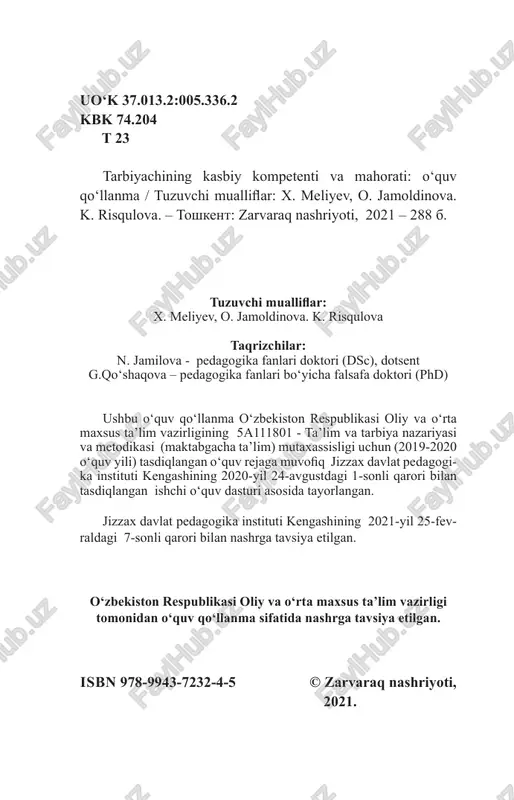 tarbiyachi kompetentsiyasi.................................................. 23 2-bob. tarbiyachining pedagogik mahorati..................... 30 1. pedagogik mahorat haqida tushuncha.................................. 30 2. pedagogik mahoratning tarkibiy qismlari............................ 33 3. pedagogik qobiliyat va uning asosiy turlari......................... 34 4. tarbiyachining pedagogik mahoratini oshirish yo‘llari....... 40 3-bob. zamonaviy tarbiyachi imiji..................................... 46 1. zamonaviy tarbiyachi imiji.................................................. 46 2. pedagogik odob.................................................................... 48 3. pedagogik nazokat............................................................... 51 4-bob. tarbiyachi pedagogik faoliyatiga kreativ yondashuv............................................................................... 55 1. pedagog-tarbiyachi faoliyatiga kreativ yondashuv.............. 55 2. tarbiyachining ijodkorlik sifatlari....................................... 61 3.tarbiyachi pedagogik faoliyatiga kreativ yondashuvni shakllantirish............................................................................ 63 5-bob. maktabgacha ta’lim muassasalarida mashg‘ulotlarni tashkil etish............................................................................. 66 1. bolalar bog‘chasida pedagogik jarayonni tashkil etishning maqsadi va vazifalari............................................................... 66 2. mashg‘ulot turlari va tuzilishi.............................................. 72 3. mashg‘ulotlarda tarbiyachining yetakchilik roli va uni o‘tkazishga tayyorgarligi.......................................................... 76 4 6-bob. tarbiyachining innovatsion faoliyati........................ 79 1. innovatsion pedagogika tushunchalari................................. 79 2. innovatsiyaning rivojlanishi. innovatsion faoliyat............... 83 3. tarbiyachining innovatsion faoliyatini