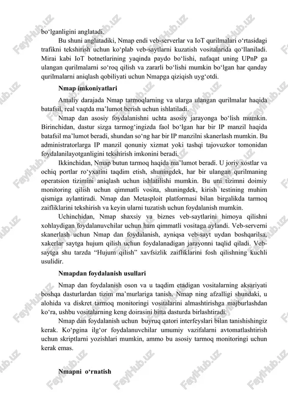 aytlarni kuzatish vositalarida qo‘llaniladi. mirai kabi iot botnetlarining yaqinda paydo bo‘lishi, nafaqat uning upnp ga ulangan qurilmalarni so‘roq qilish va zararli bo‘lishi mumkin bo‘lgan har qanday qurilmalarni aniqlash qobiliyati uchun nmapga qiziqish uyg‘otdi. nmap imkoniyatlari amaliy darajada nmap tarmoqlarning va ularga ulangan qurilmalar haqida batafsil, real vaqtda ma’lumot berish uchun ishlatiladi. nmap dan asosiy foydalanishni uchta asosiy jarayonga bo‘lish mumkin. birinchidan, dastur sizga tarmog‘ingizda faol bo‘lgan har bir ip manzil haqida batafsil ma’lumot beradi, shundan so‘ng har bir ip manzilni skanerlash mumkin. bu administratorlarga ip manzil qonuniy xizmat yoki tashqi tajovuzkor tomonidan foydalanilayotganligini tekshirish imkonini beradi. ikkinchidan, nmap butun tarmoq haqida ma’lumot beradi. u joriy xostlar va ochiq portlar ro‘yxatini taqdim etish, shuningdek, har bir ulangan qurilmaning operatsion tizimini aniqlash uchun ishlatilishi mumkin. bu uni tizimni doimiy monitoring qilish uchun qimmatli vosita, shuningdek, kirish testining muhim qismiga aylantiradi. nmap dan metasploit platformasi bilan birgalikda tarmoq zaifliklarini tekshirish va keyin ularni …