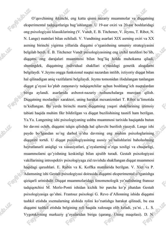 shbu antologiyada biz belgilangan hududlarning har birining eng mashhur vakillarining asarlarini to’plashga harakat qildik. bundan tashqari, biz amaliy xarakterdagi ba’zi matnlarni joylashtirishni qiziqarli va muhim deb hisobladik, ularda inson faoliyatining ayrim turlarida diqqat faoliyatining hayotiy tavsiflari berilgan. o’quvchining ikkinchi, eng katta qismi nazariy muammolar va diqqatning eksperimental tadqiqotlariga bag’ishlangan. u 19-asr oxiri va 20-asr boshlaridagi ong psixologiyasi klassiklarining (v. vundt, e. b. titchener, v. jeyms, t. ribot, n. n. lange) matnlari bilan ochiladi. v. vundtning asarlari xix asrning oxiri va xx asrning birinchi yigirma yillarida diqqatni o’rganishning umumiy strategiyasini belgilab berdi. e. b. titchener vundt psixologiyasining eng izchil tarafdori bo’lib, diqqatni ong darajalari muammosi bilan bog’liq holda muhokama qiladi, shuningdek, diqqatning individual shakllari o’rtasidagi genetik aloqalarni belgilaydi. v.jeyms ongga funksional nuqtai nazardan intilib, ixtiyoriy diqqat bilan hal qilinadigan aniq vazifalarni belgilaydi. jeyms tomonidan ifodalangan tanlangan diqqat g’oyasi ko’plab zamonaviy tadqiqotchilar uchun boshlang’ich nuqtalardan biriga aylandi. asarlarida axborot-nazariy tushunchalarga murojaat qilish. …